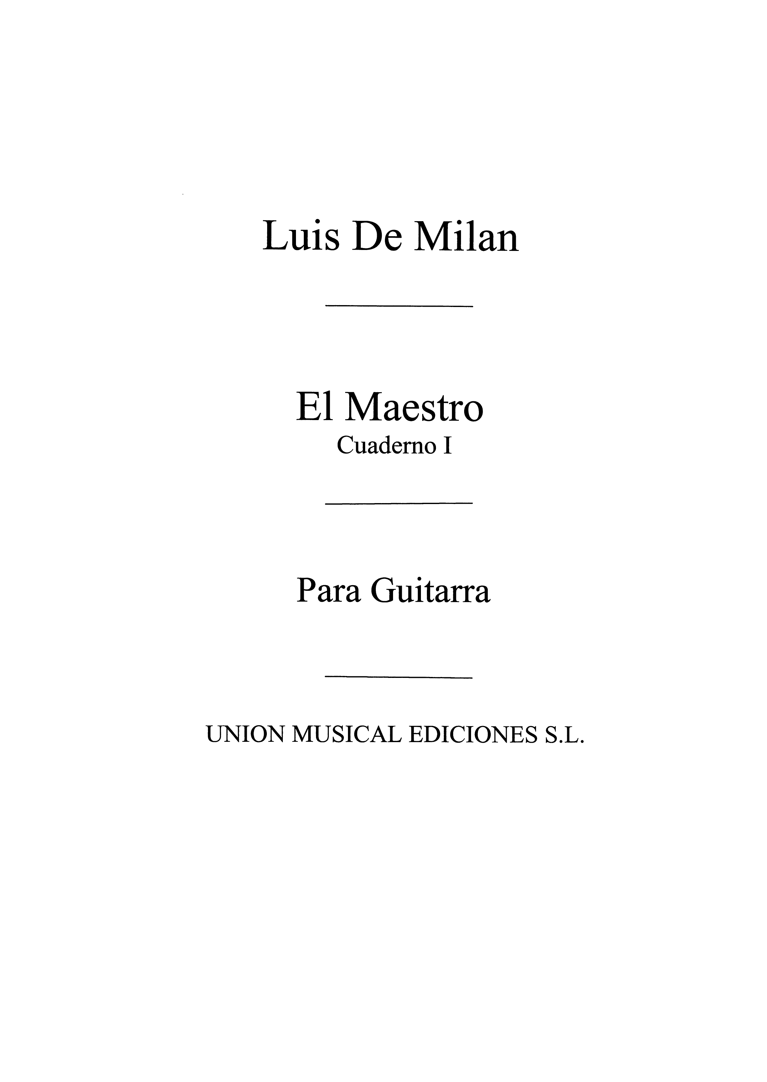 Milan: El Maestro Vol.1 (Tarrago) for Guitar