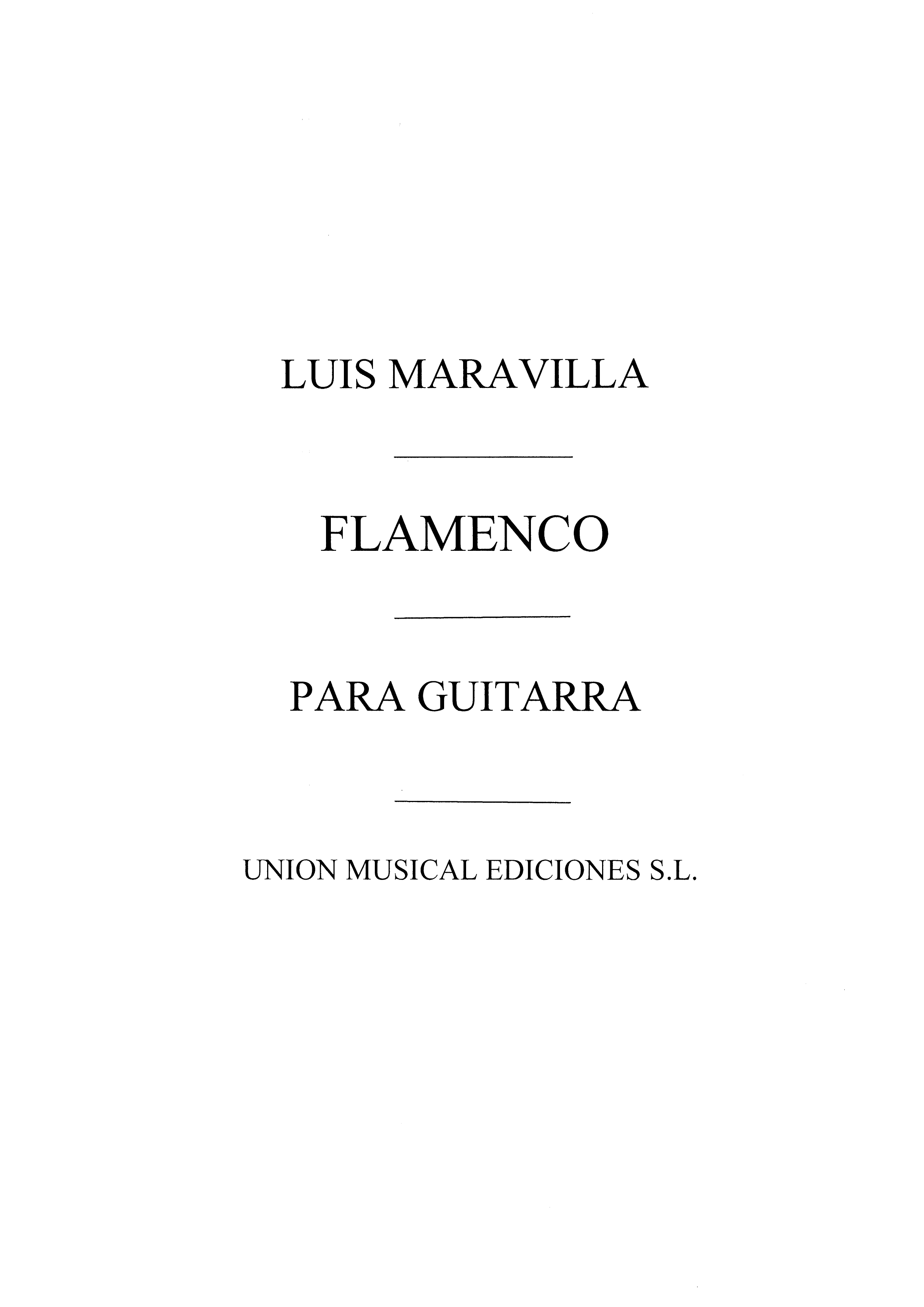 Maravilla: Flamenco Album Para Guitarra