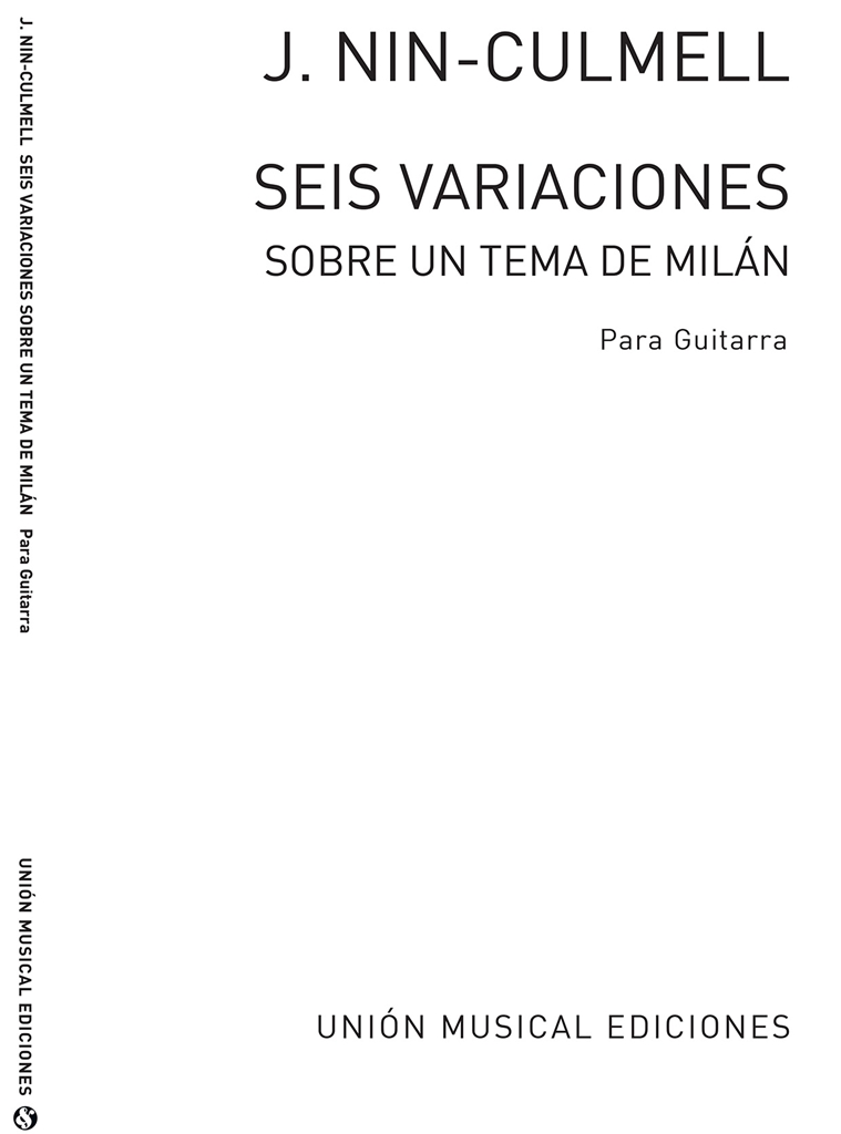 Nin Culmell: Seis Variaciones Sobre Un Tema De Milan for Guitar