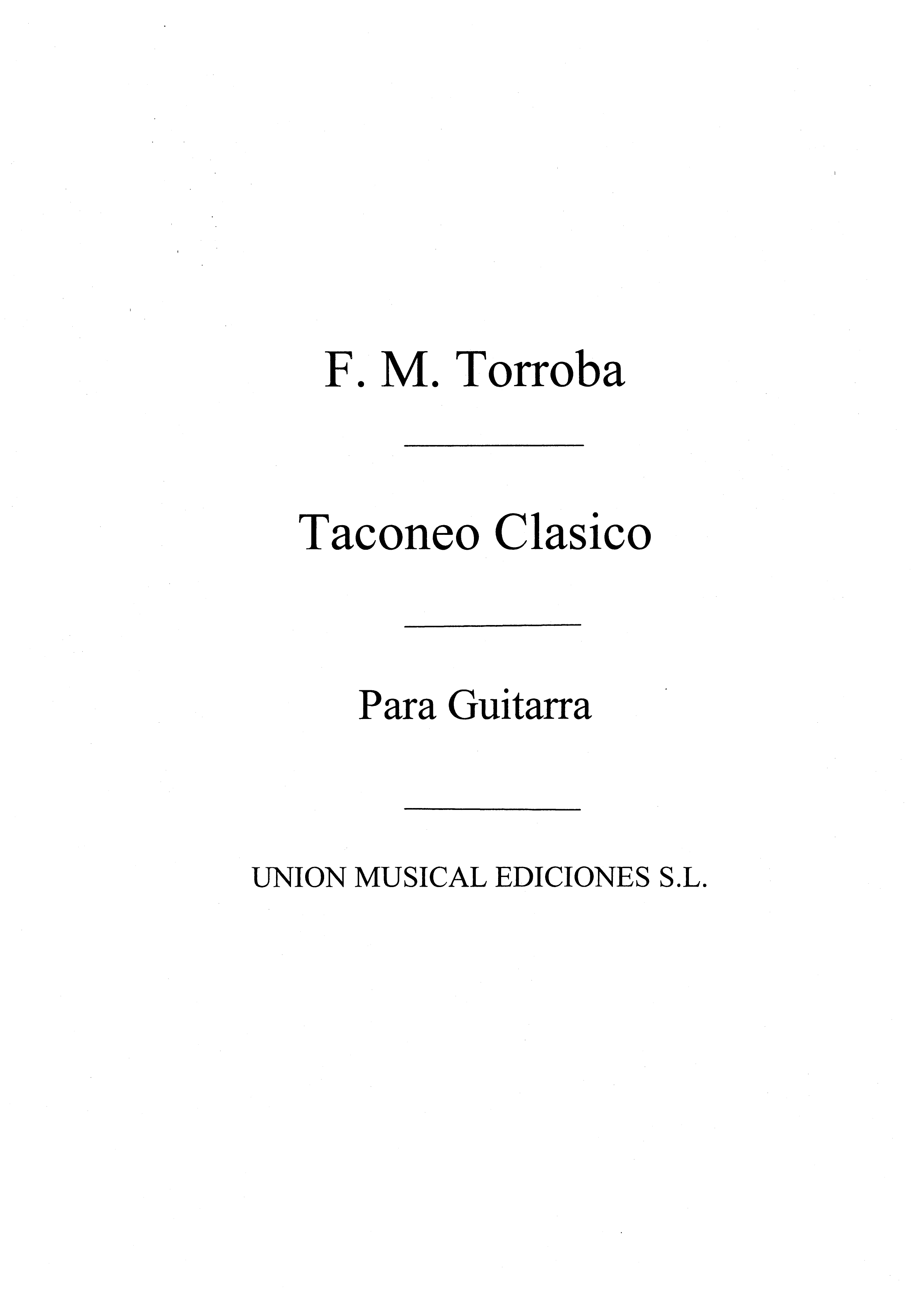 Moreno Torroba: Taconeo Clasico for Guitar