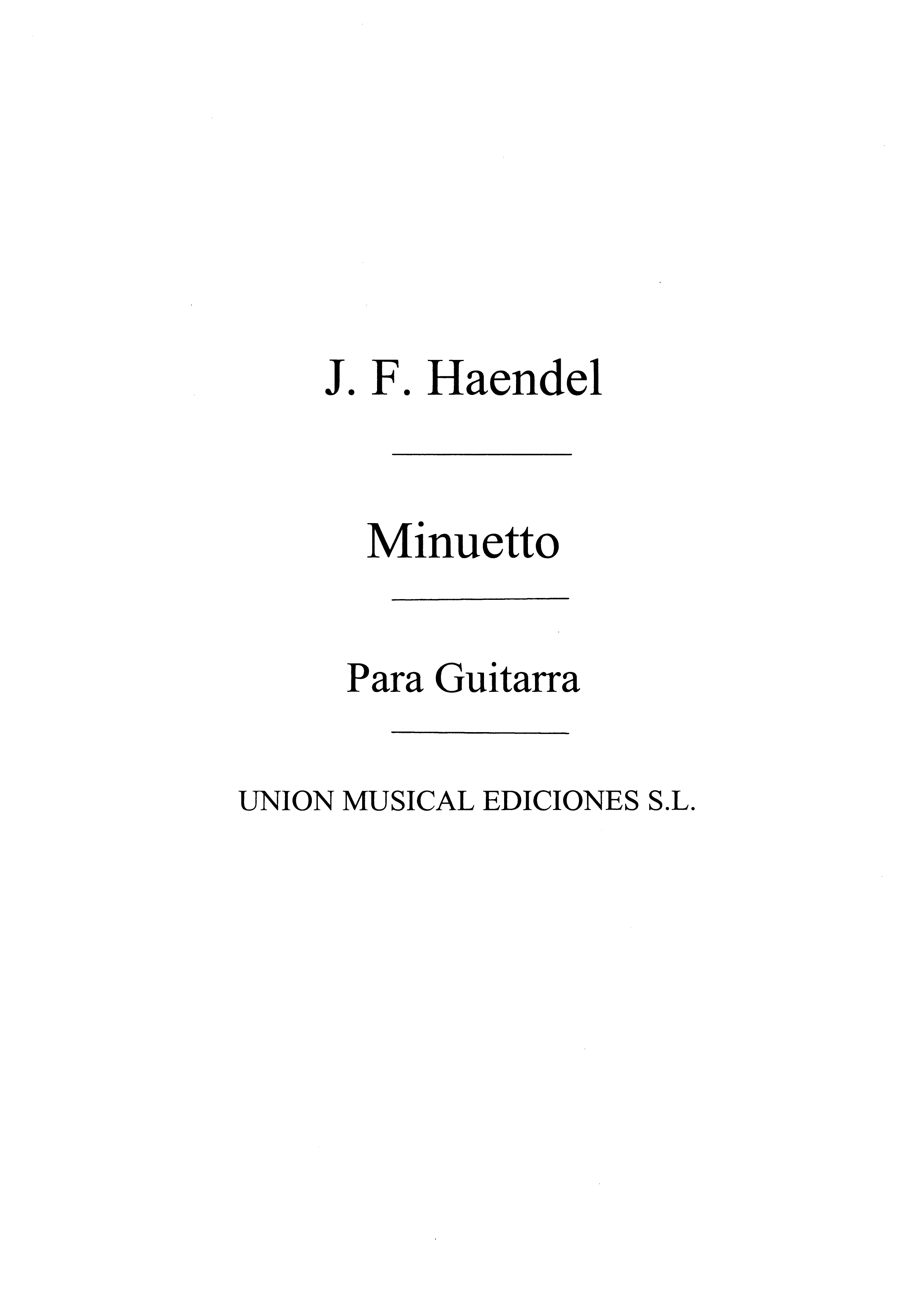 G.F. Handel: Minuetto (Tarrega) for Guitar