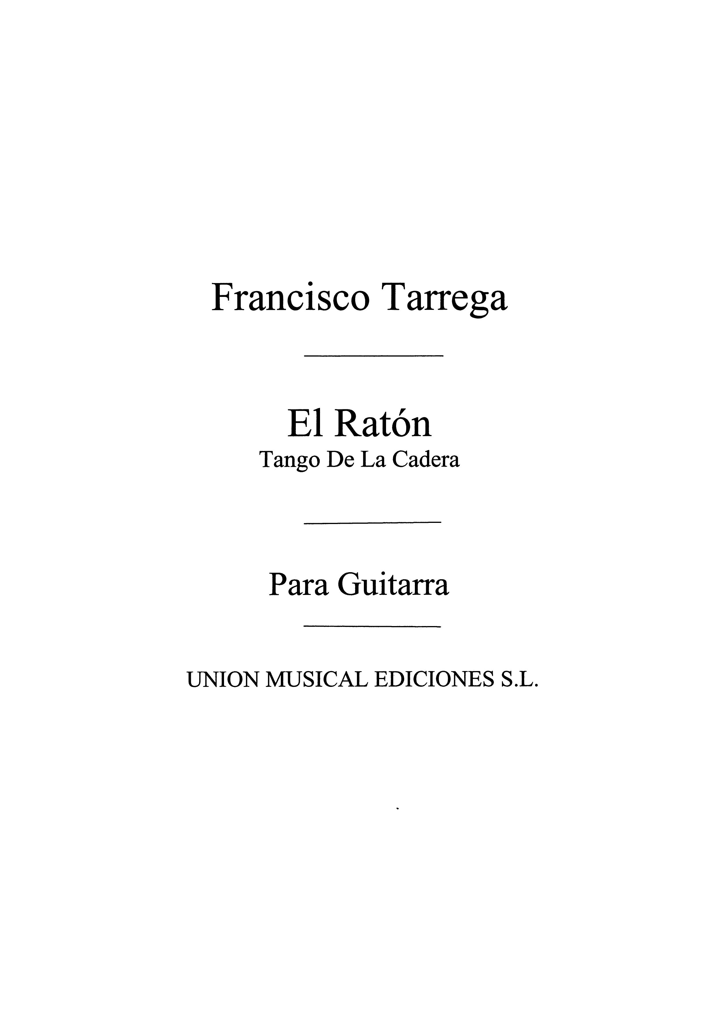 Calleja: El Raton ,Tango (Tarrega) for Guitar