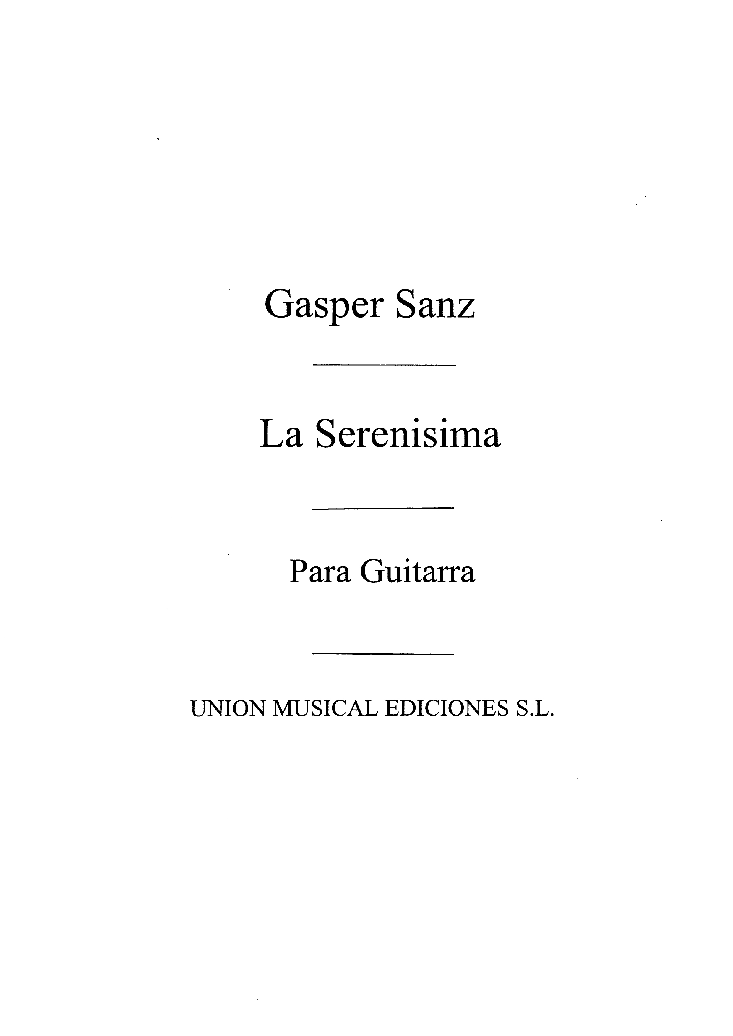 Sanz: La Serenisima (Tarrago) for Guitar