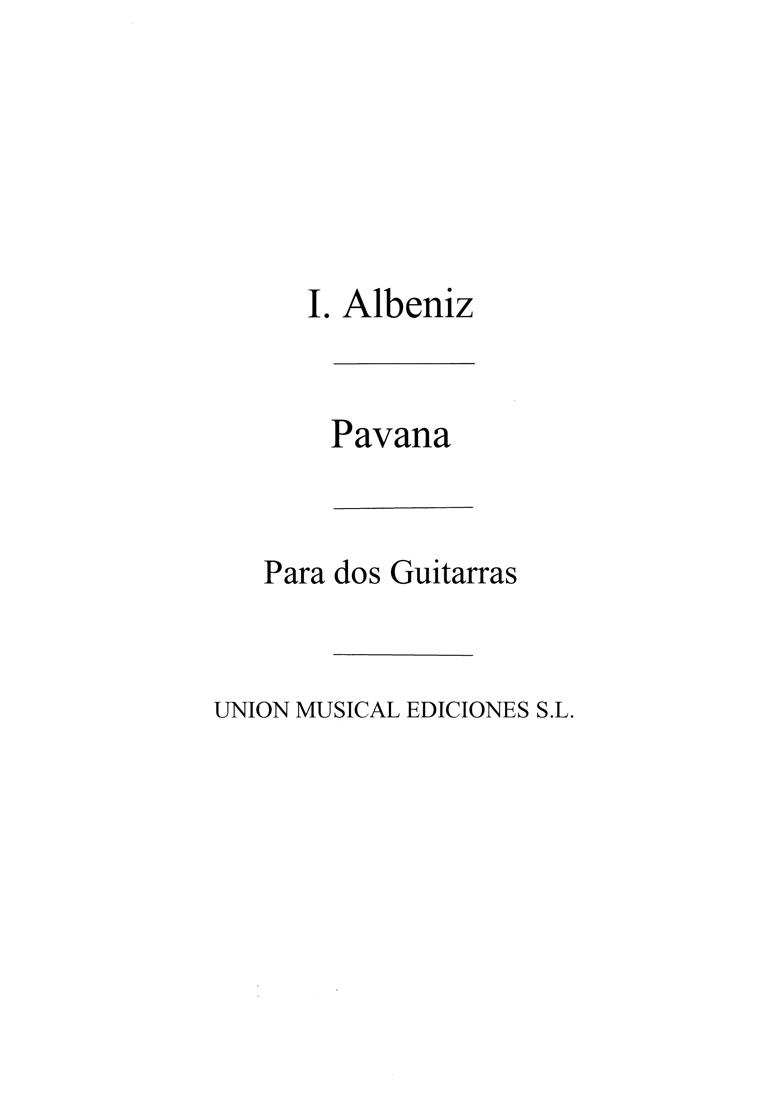 Albeniz: Pavana Facil (Tarrago) for 2 Guitars