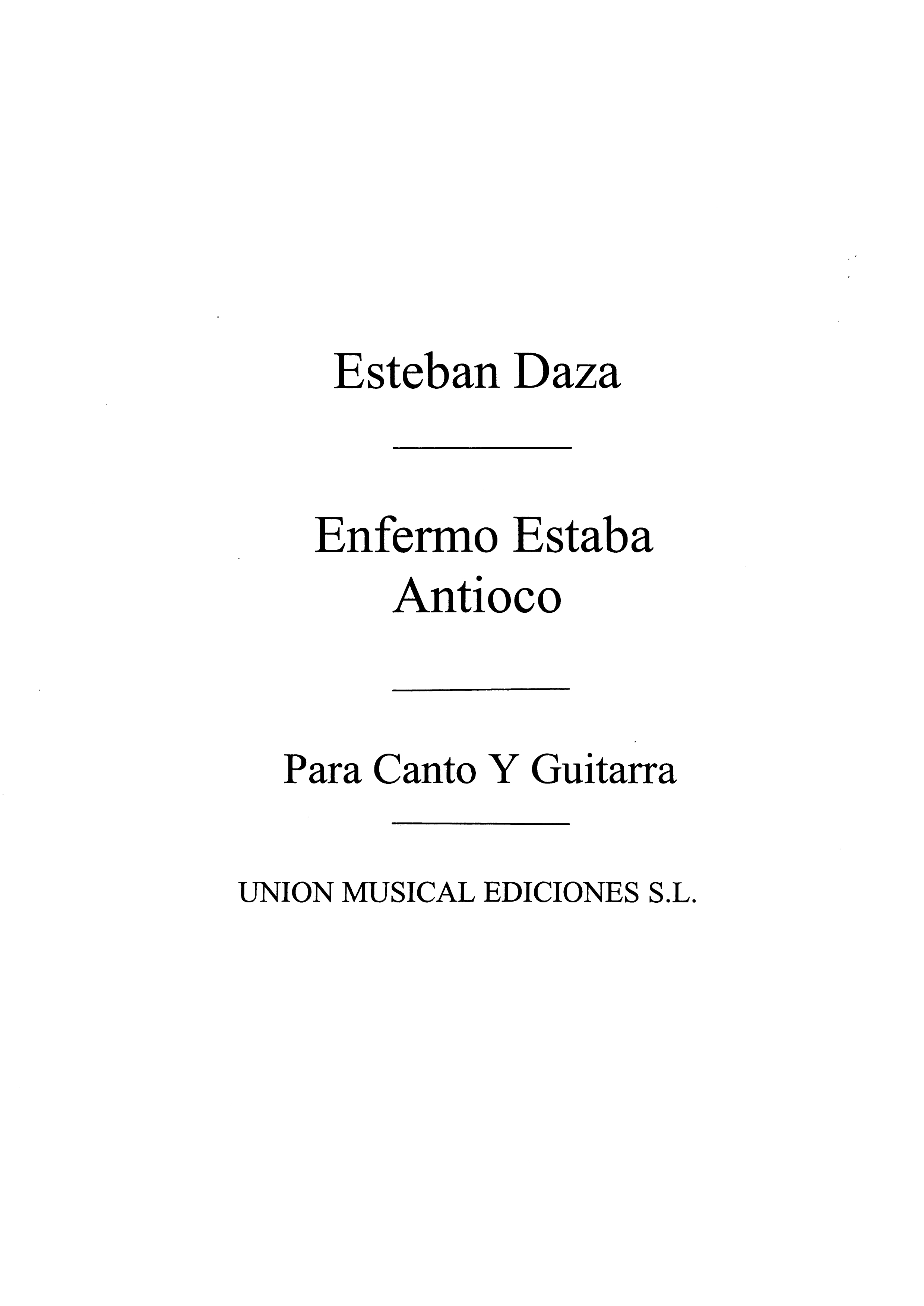 Daza: Enfermo Estaba Antioco Romance (Azpiazu)