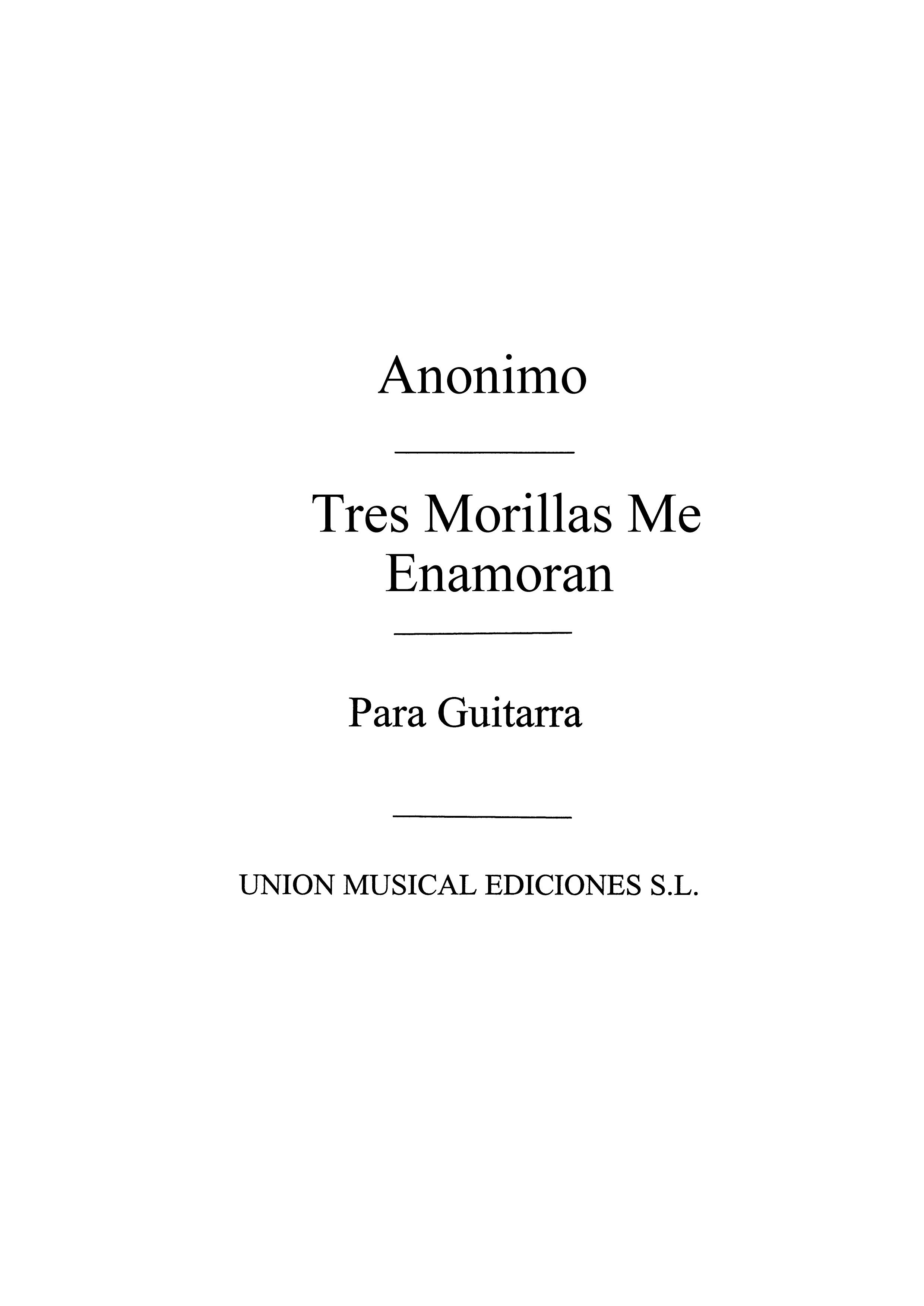 Anonimo: Tres Morillas Me Enamoran (Azpiazu)