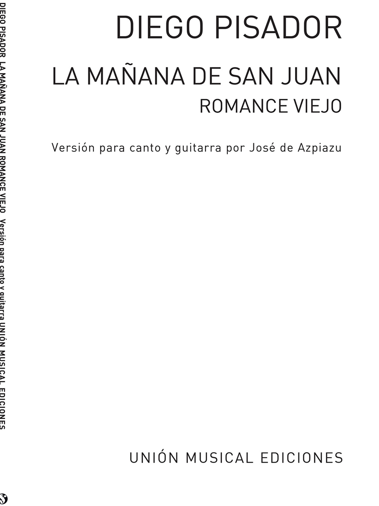 Pisador: La Manana De San Juan Romance Viejo (Azpiazu)