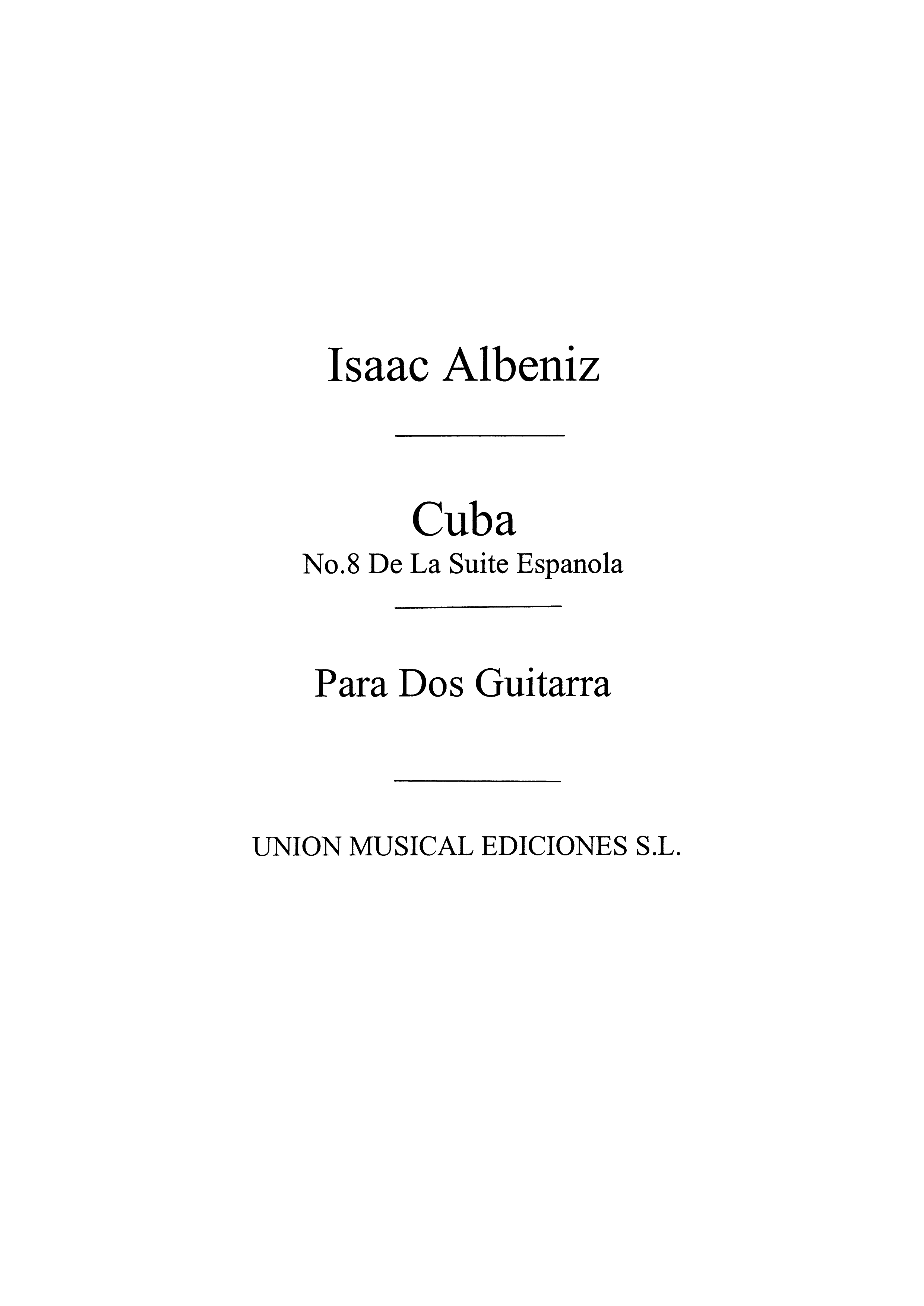 Albeniz: Cuba Capricho (Tarrago) for 2 Guitars