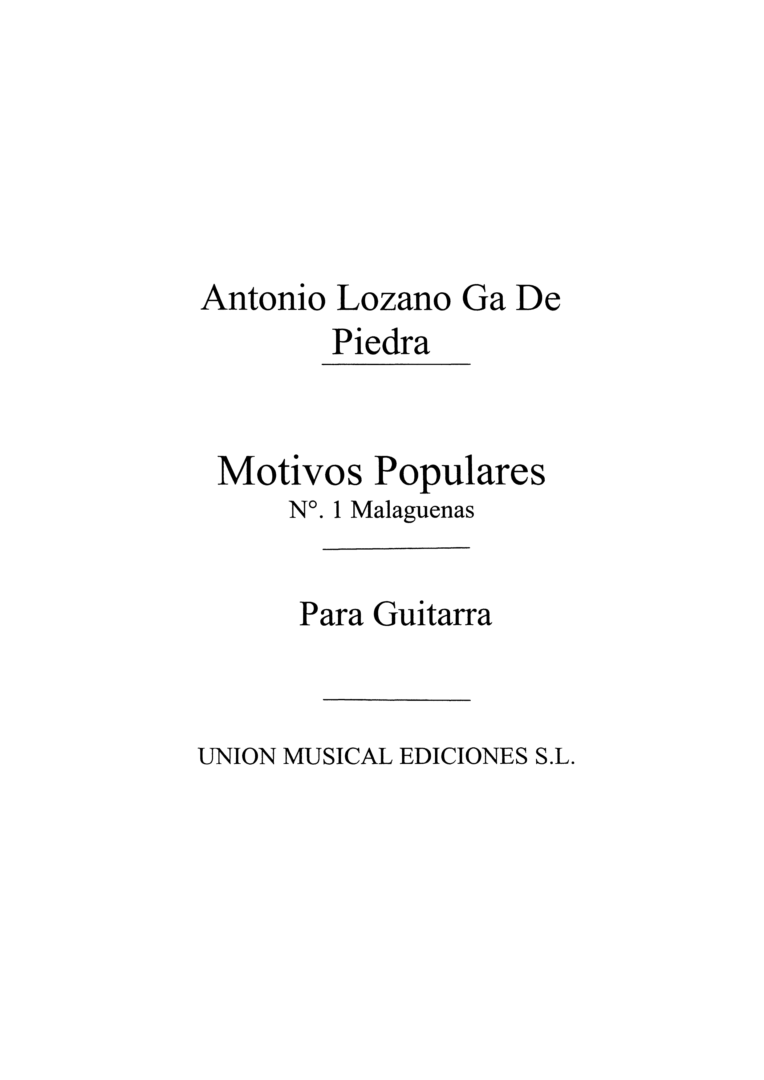 Lozano: Motivos Populares No.1 Malaguenas for Guitar