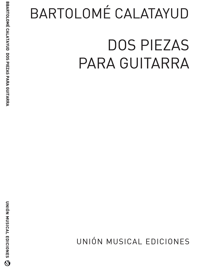 Calatayud Dos Piezas Para Guitarra (bolero El Majo)