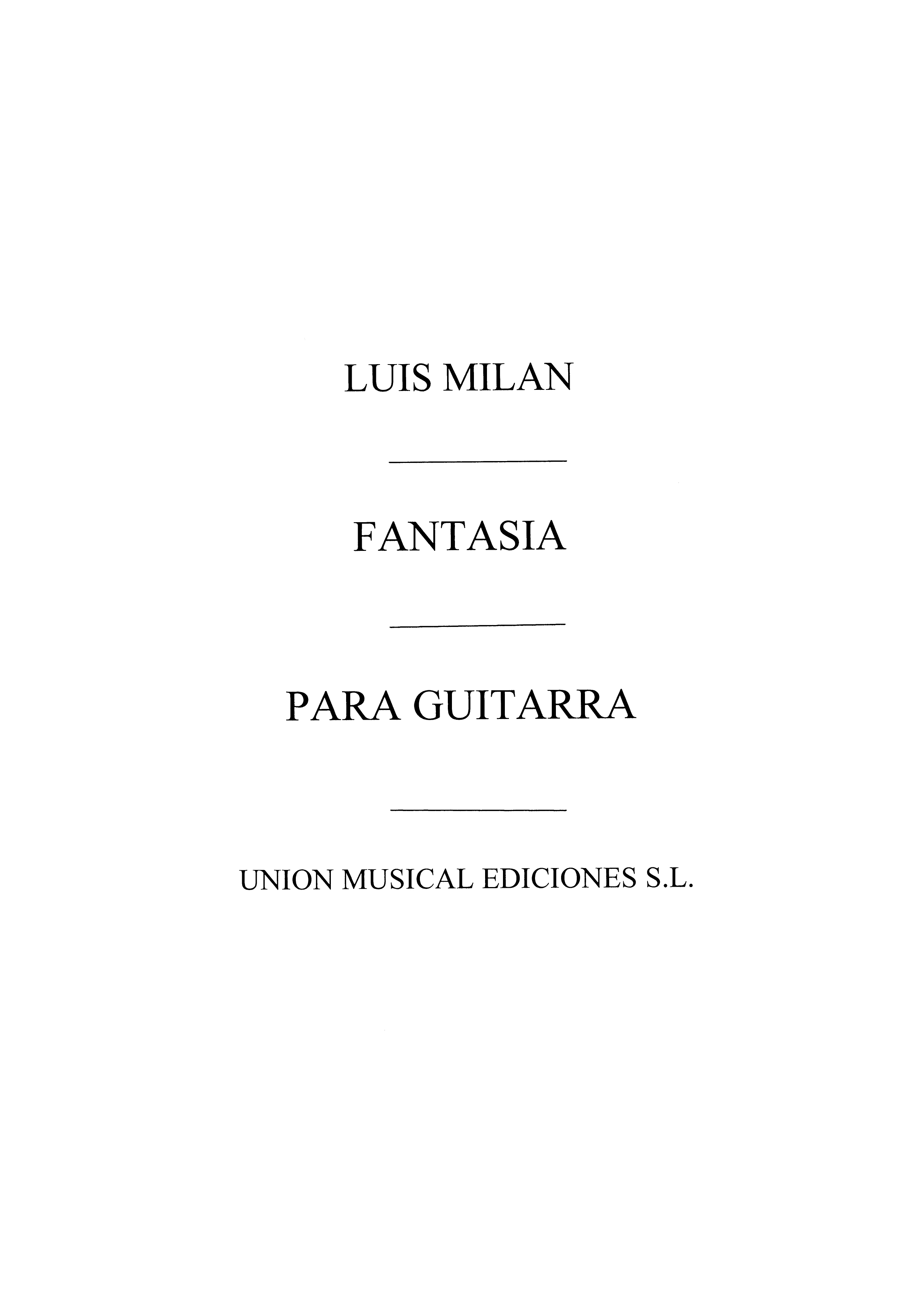 Milan: Fantasia (Tarrago) for Guitar