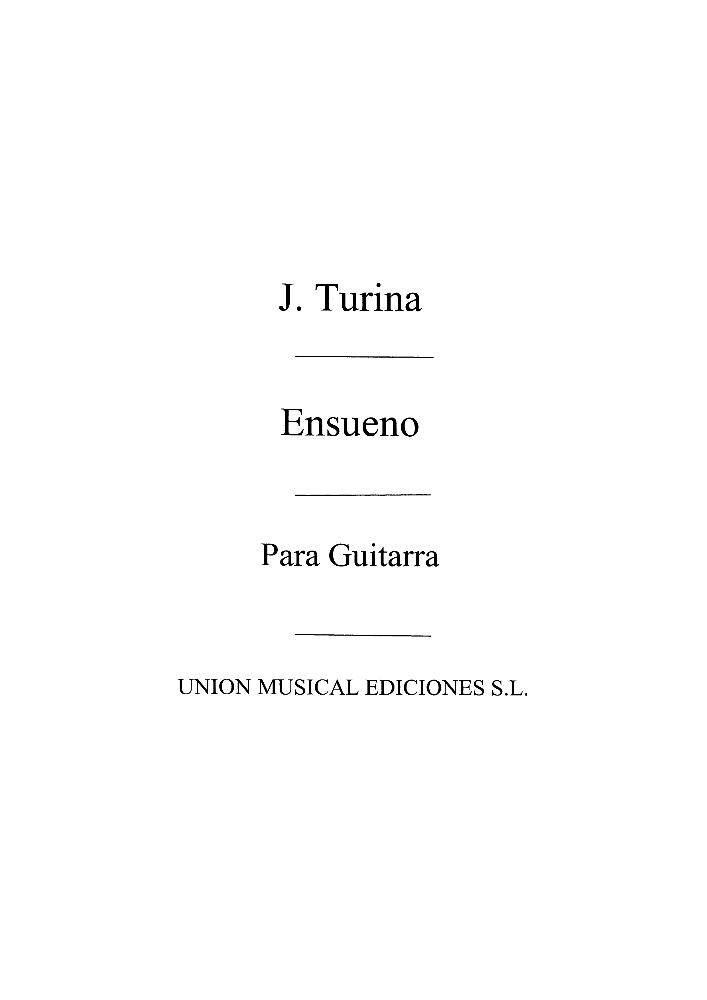 Turina: Ensueno De Danzas Fantasticas (Garcia Velasco) for Guitar