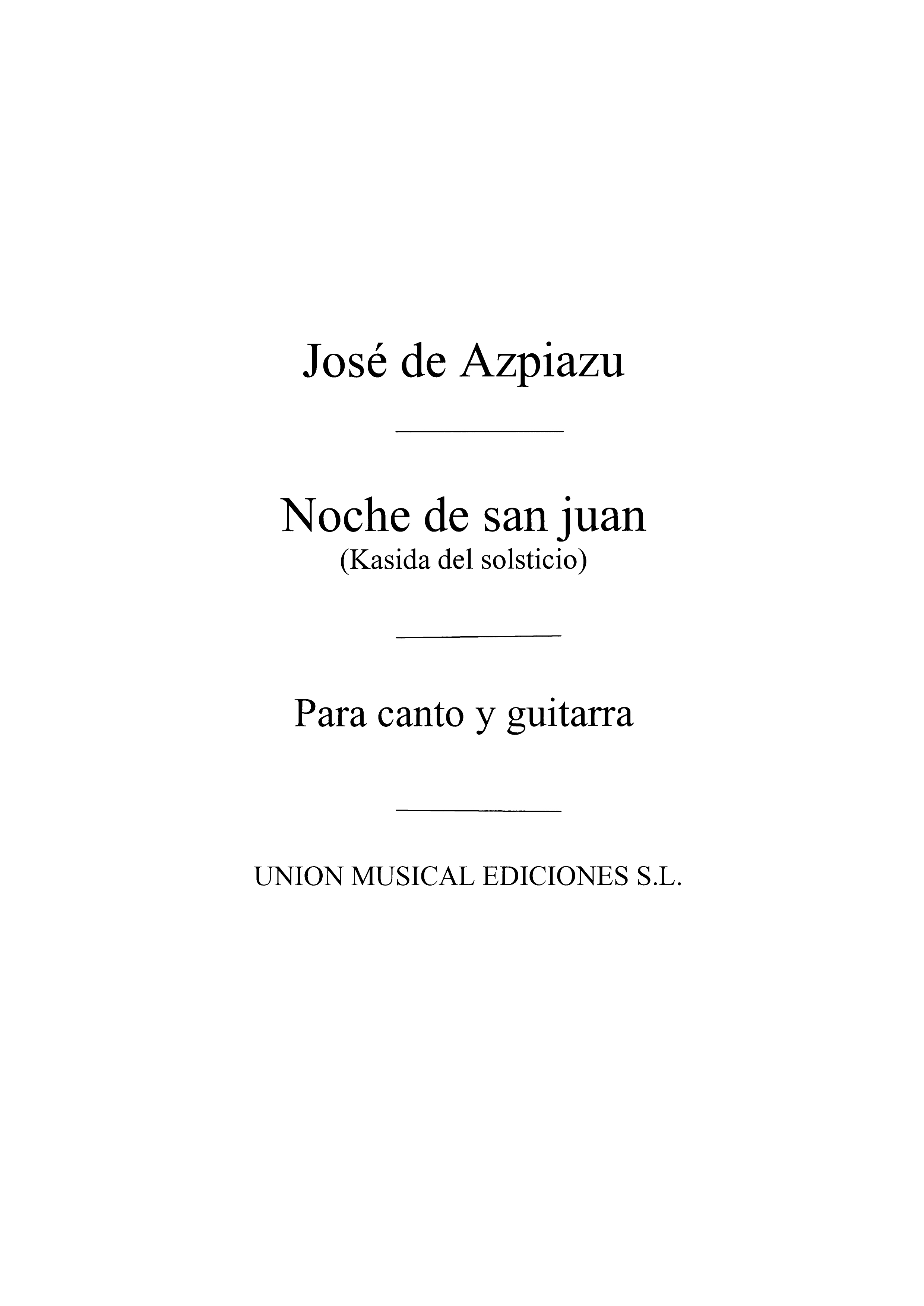 Azpiazu: Noche De San Juan Kasida Del Solsticio