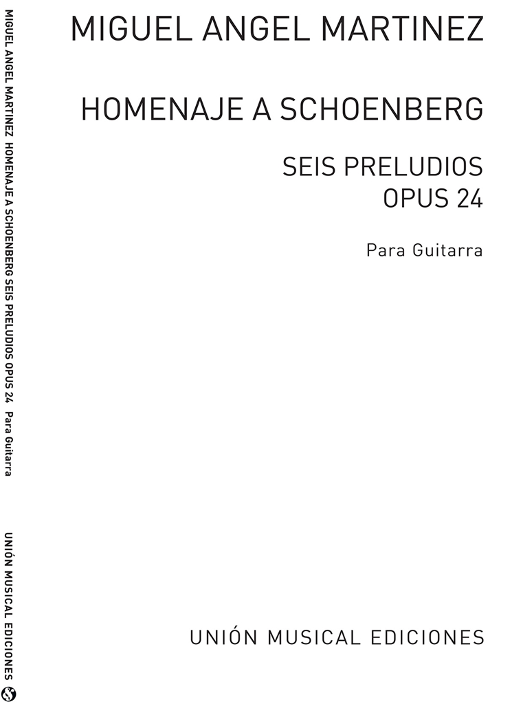 Martinez: Homenaje A Schoenberg Seis Preludios for Guitar