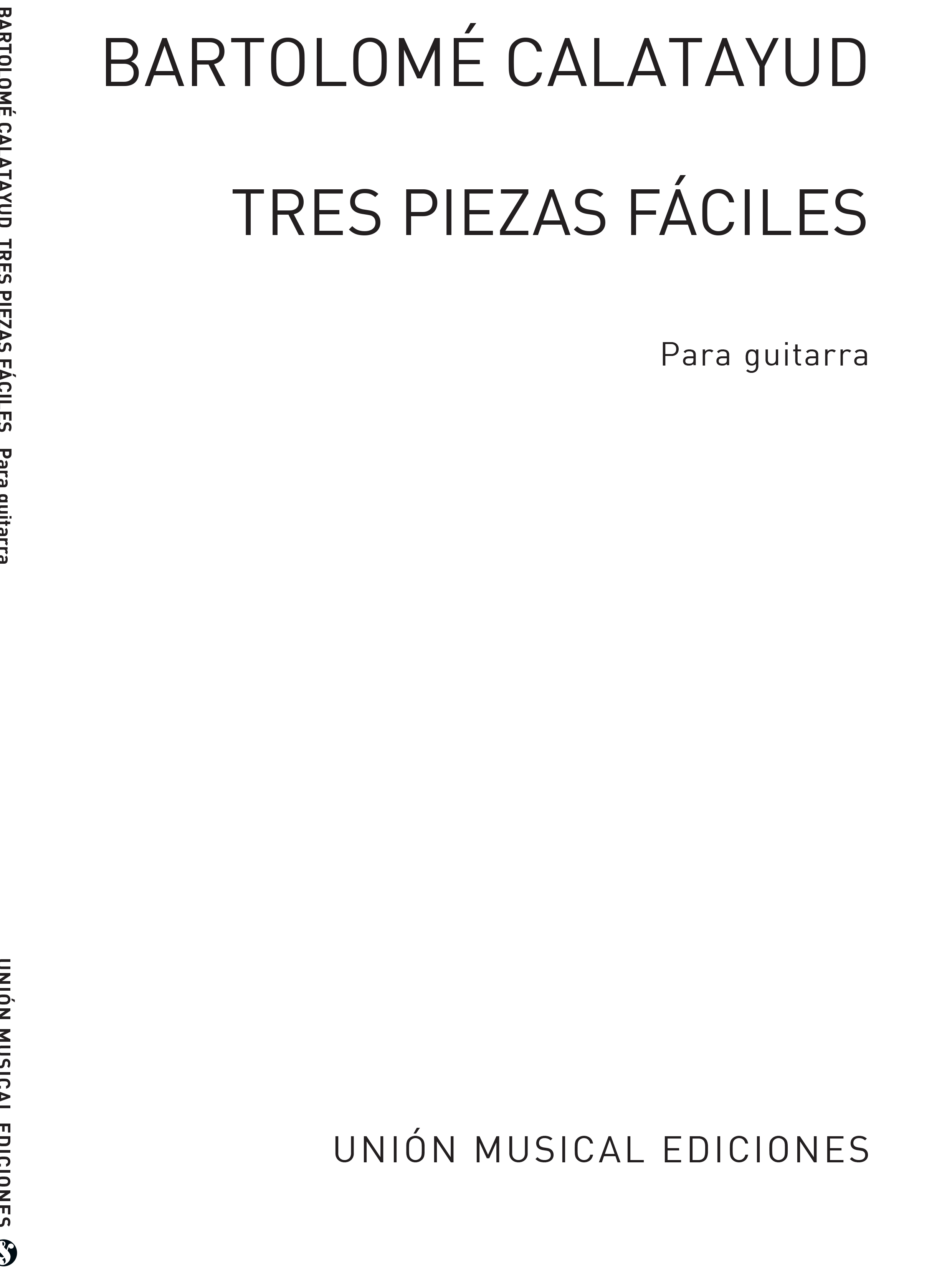 Calatayud: Tres Piezas Faciles for Guitar