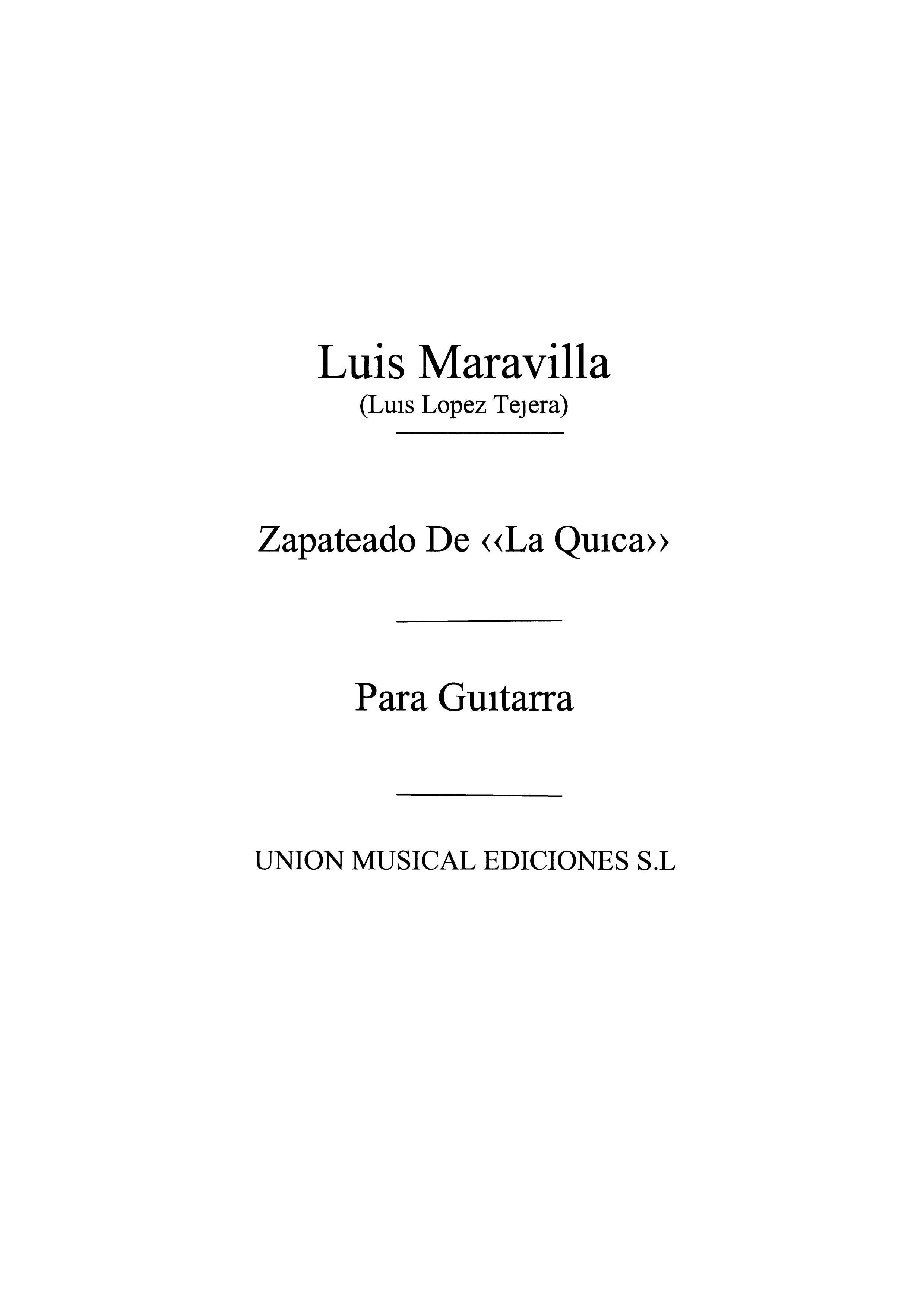 Maravilla: Zapateado De La Quica for Guitar