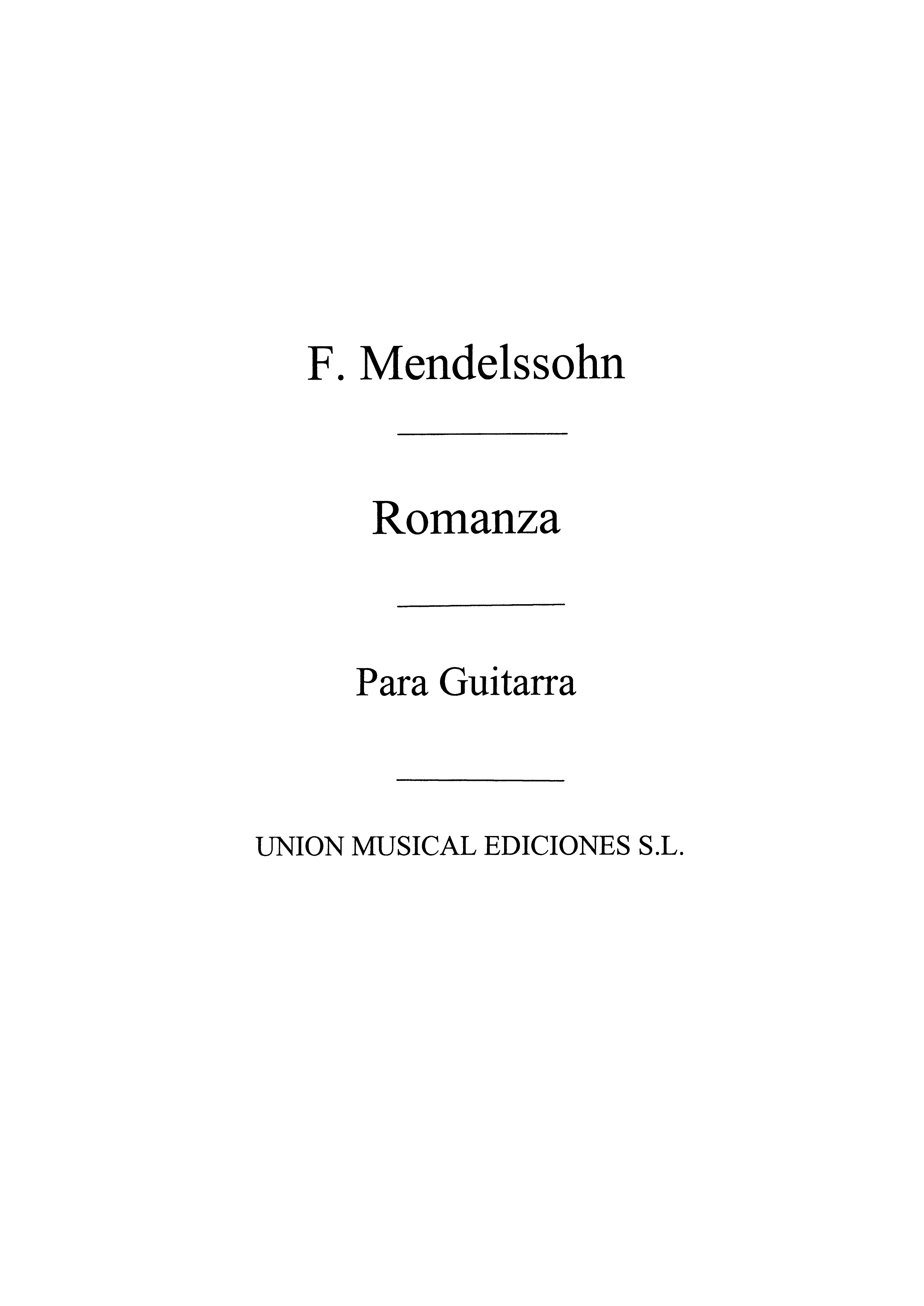 Mendelssohn: Romanza (Llobet) for Guitar