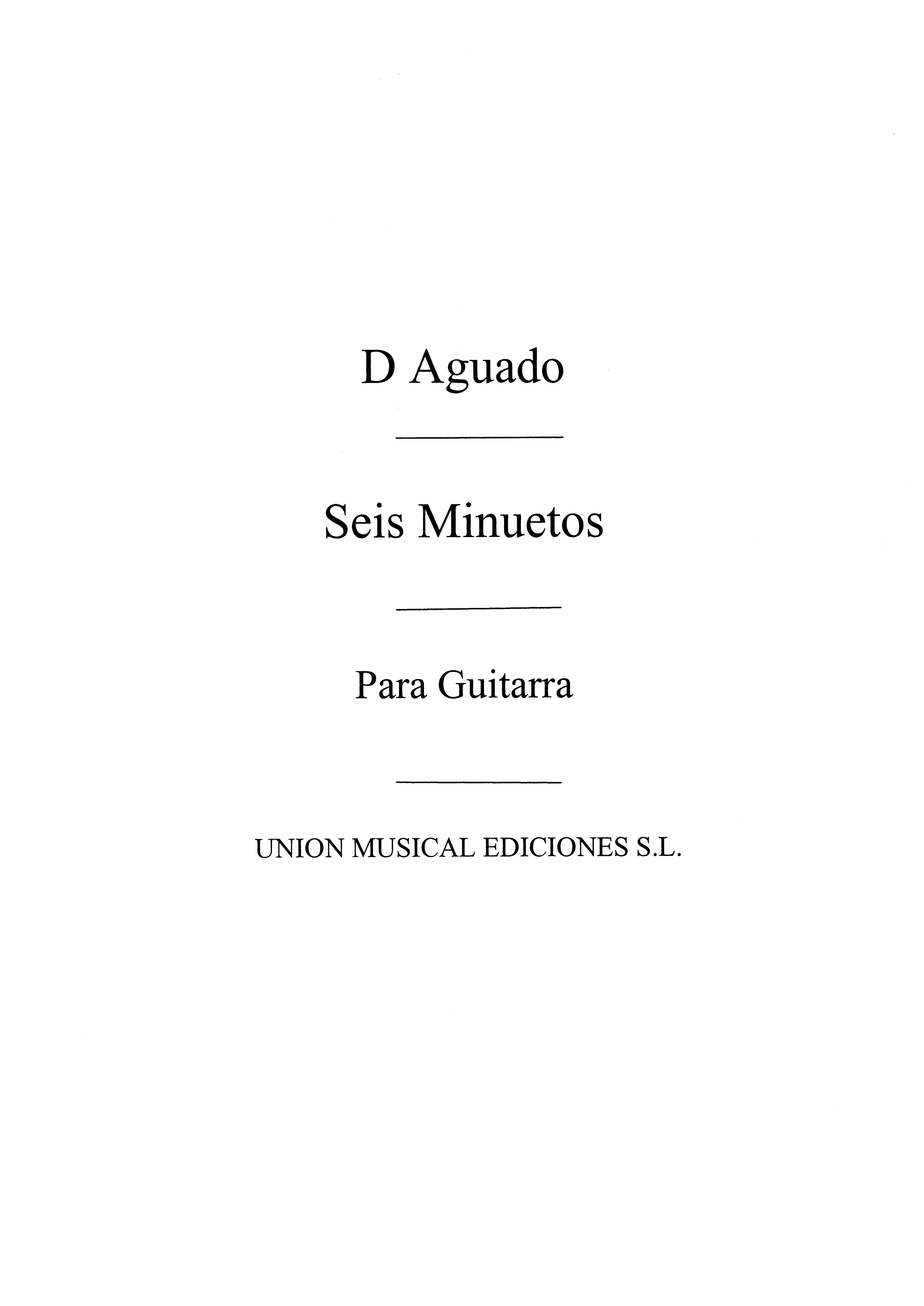 Aguado: Seis Minuetos