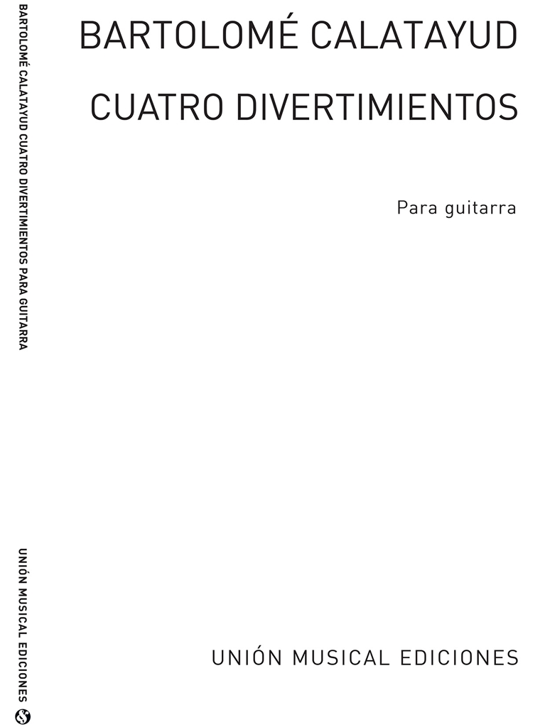 Calatayud: Cuatro Divertimentos for Guitar