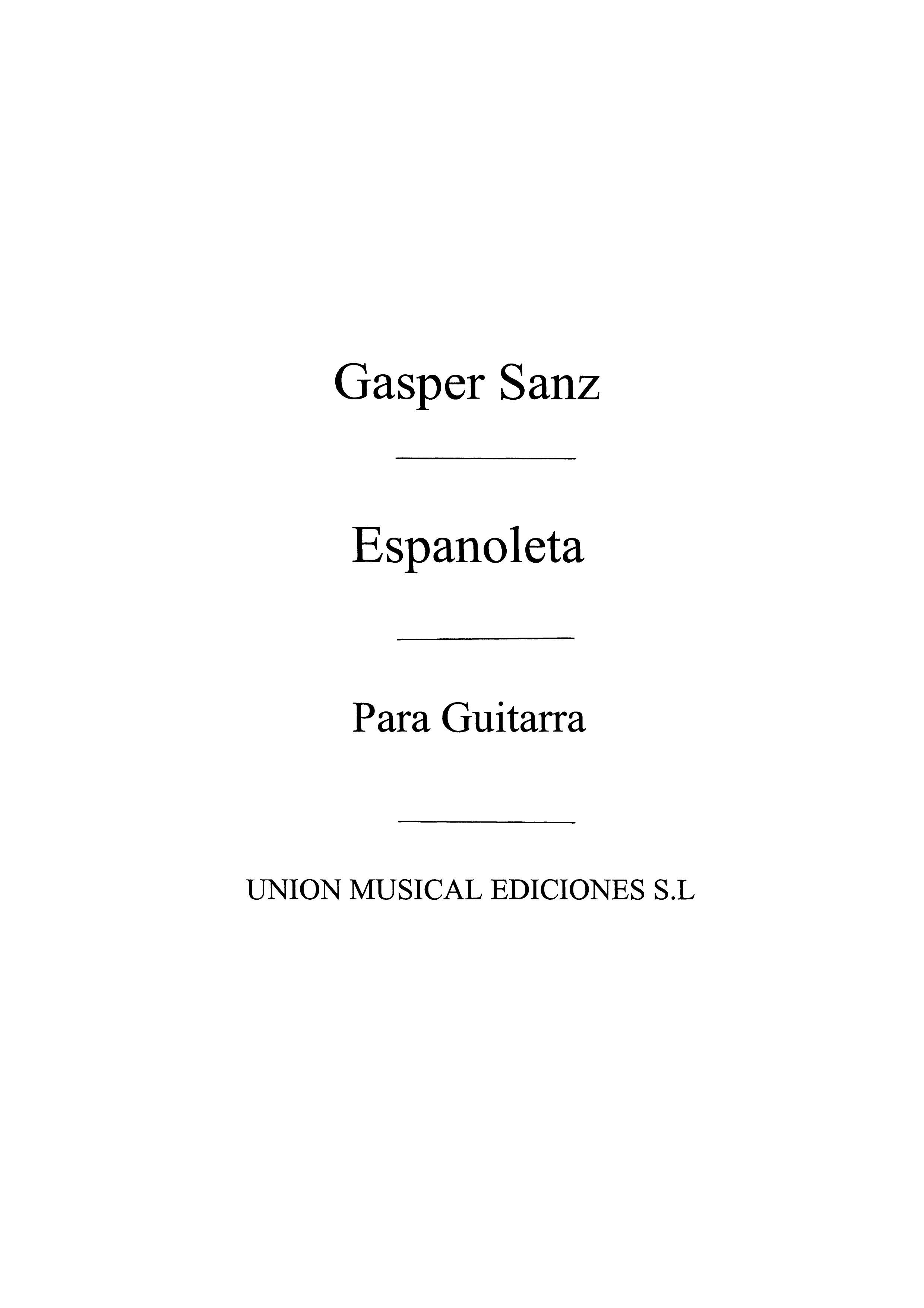 Sanz: Espanoleta (Tarrago) for Guitar