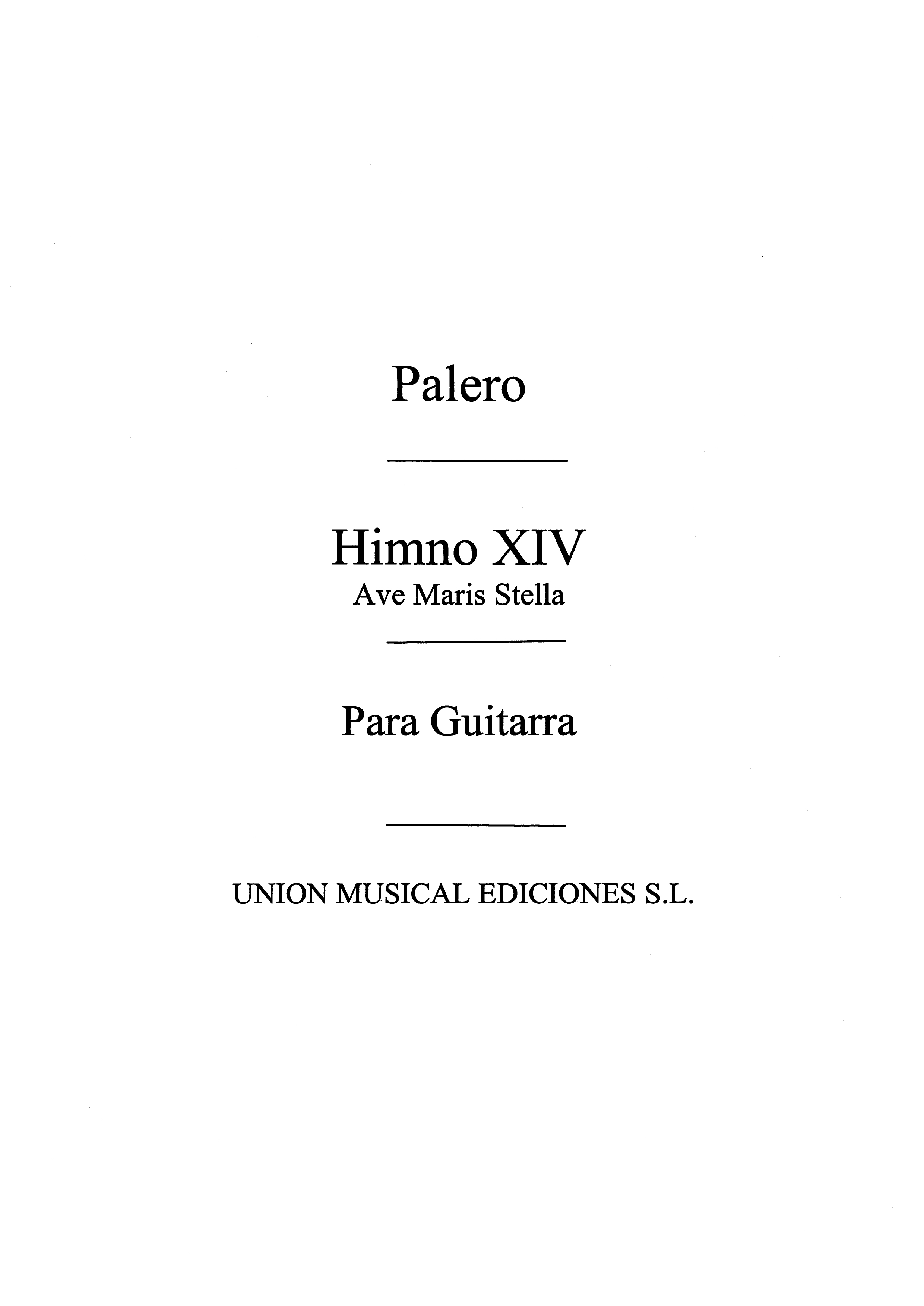 Palero: Himno XIV Ave Maris Stella (Tarrago) for Guitar