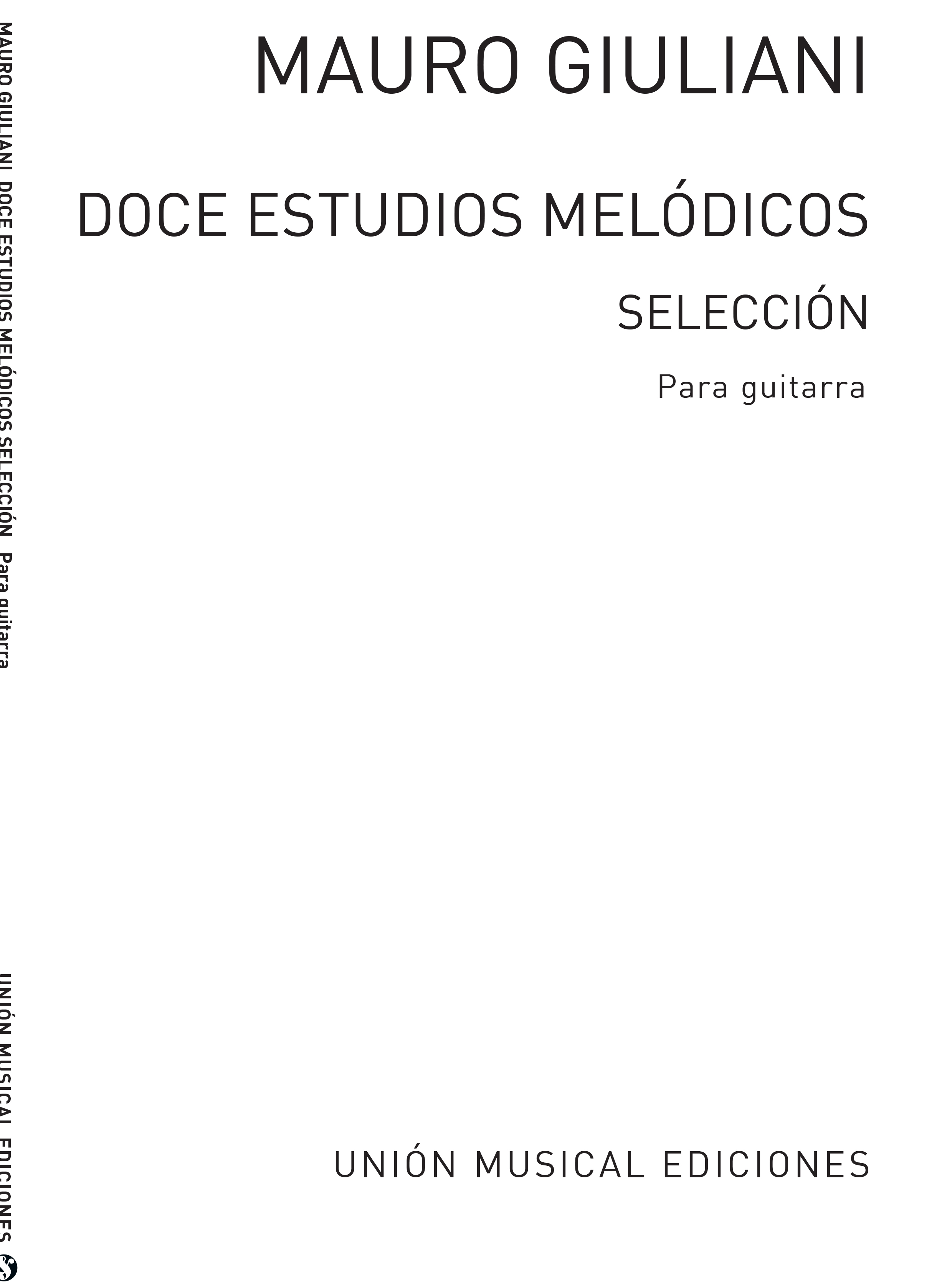 Giuliani: Doce Estudios Melodicos Op.48 (R Sainz De La Maza)