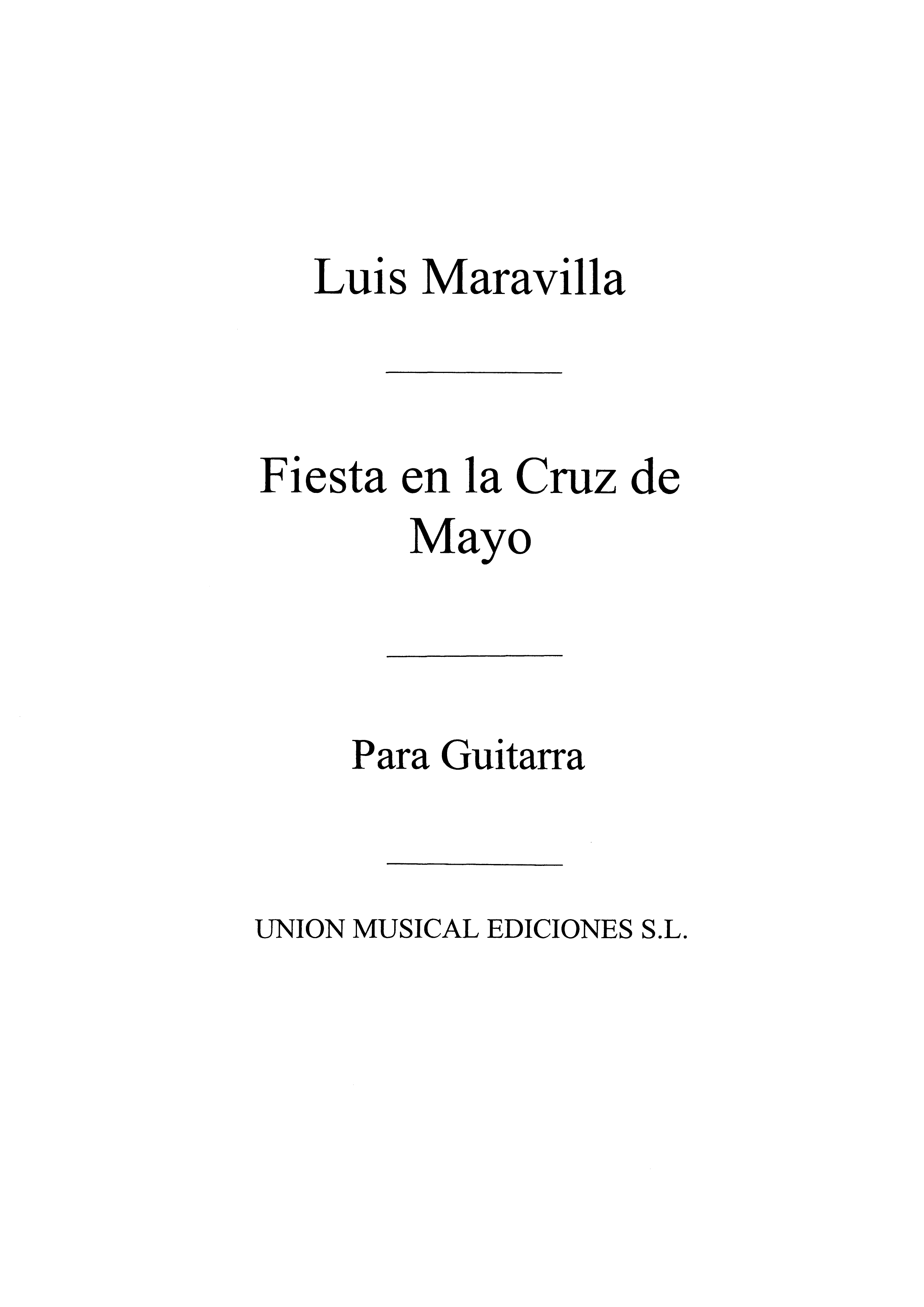 Maravilla: Fiesta En La Cruz De Mayo Bulerias for Guitar