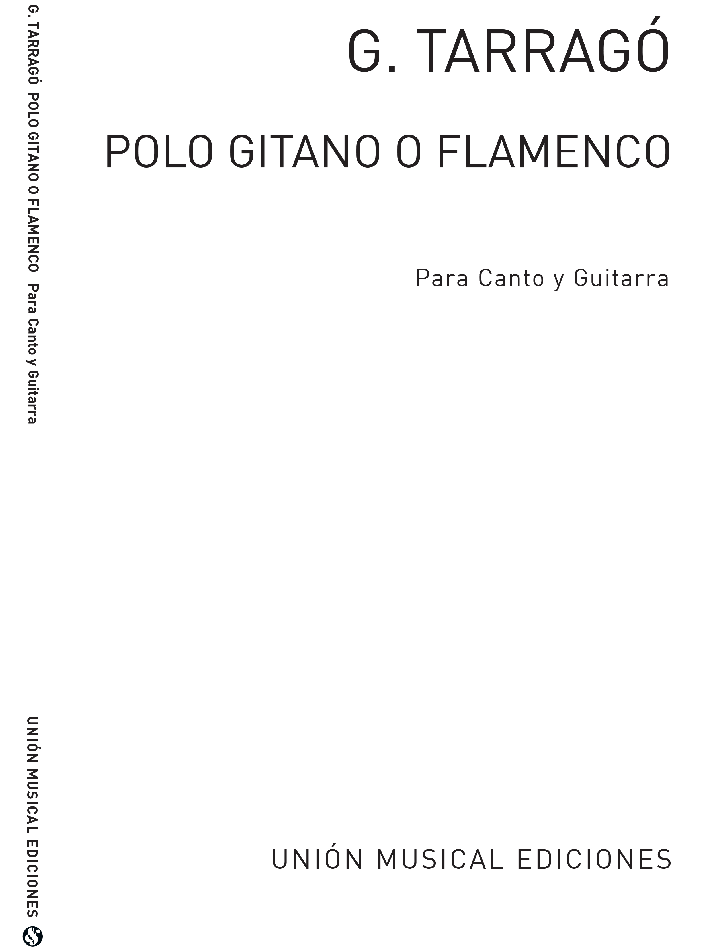 Tarrago: Polo Gitano O Flamenco for Voice and Guitar