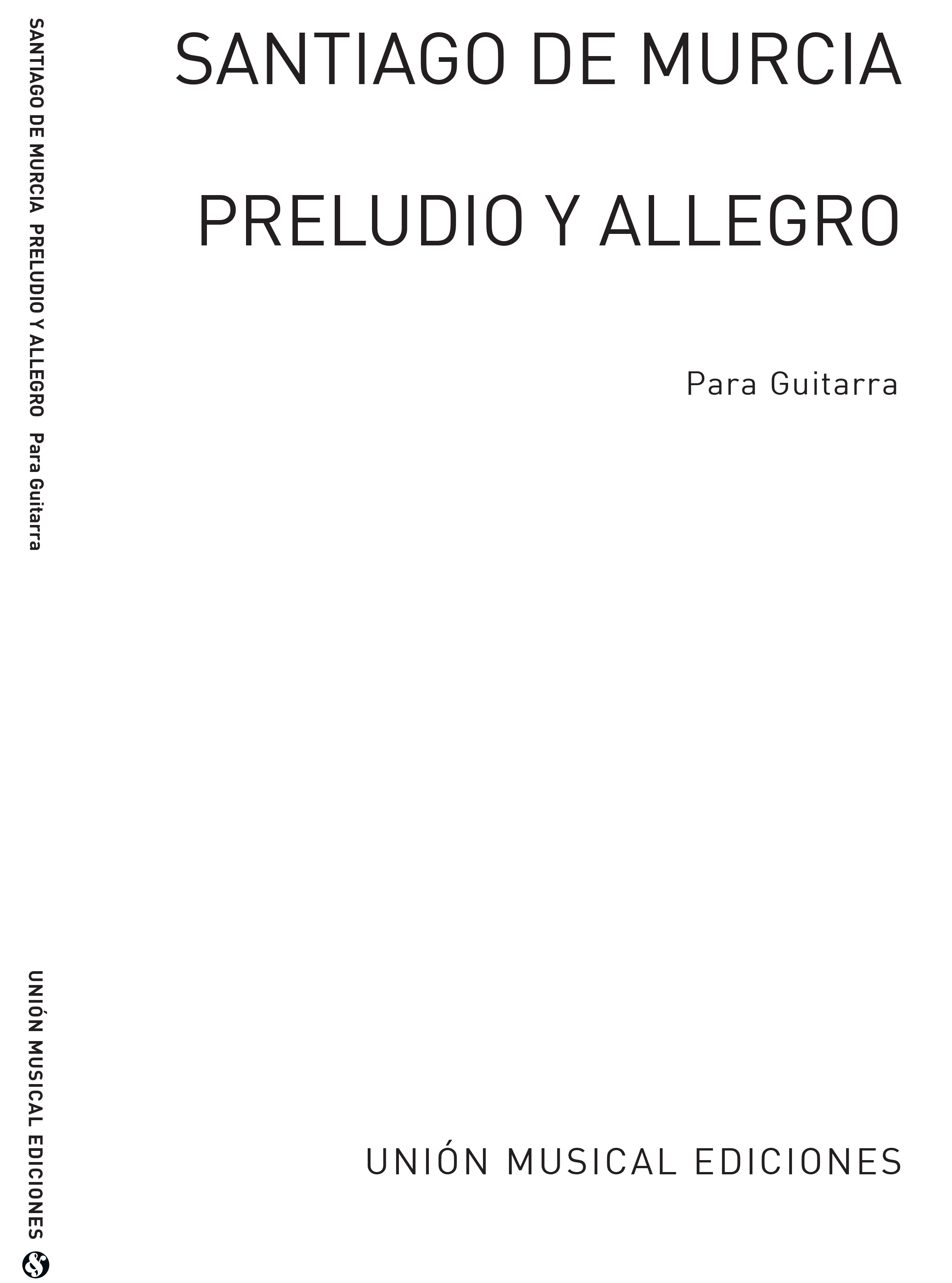 Murcia: Preludio Y Allegro (R Sainz De La Maza) for Guitar