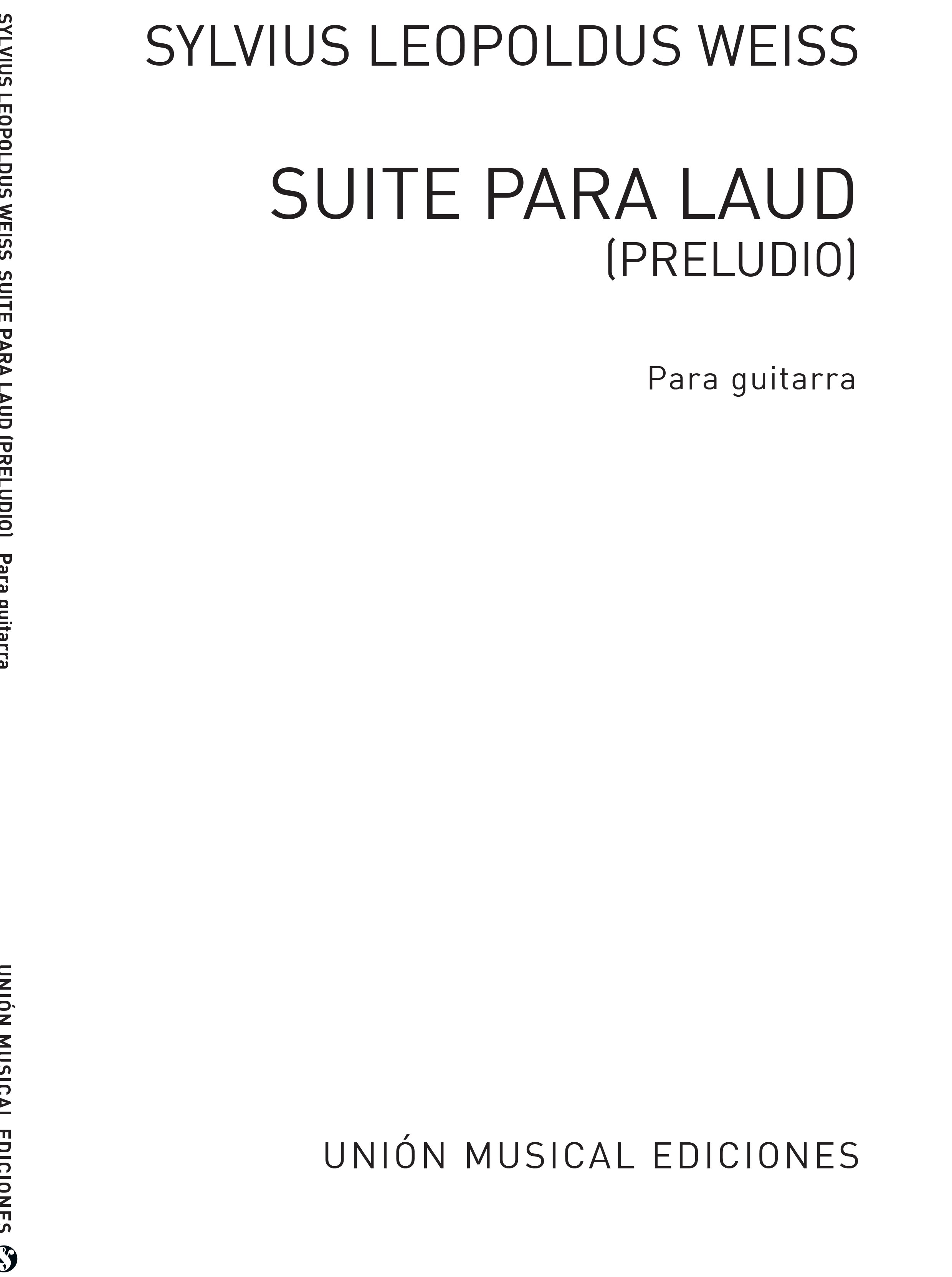 Sylvius Leopold Weiss: Suite Para Laud For Guitar