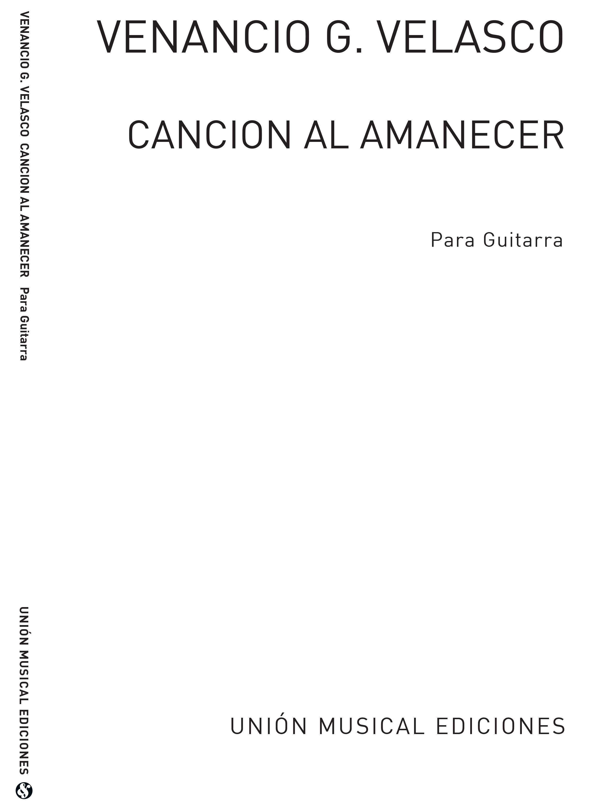 Garcia Velasco: Cancion Al Amanecer for Guitar