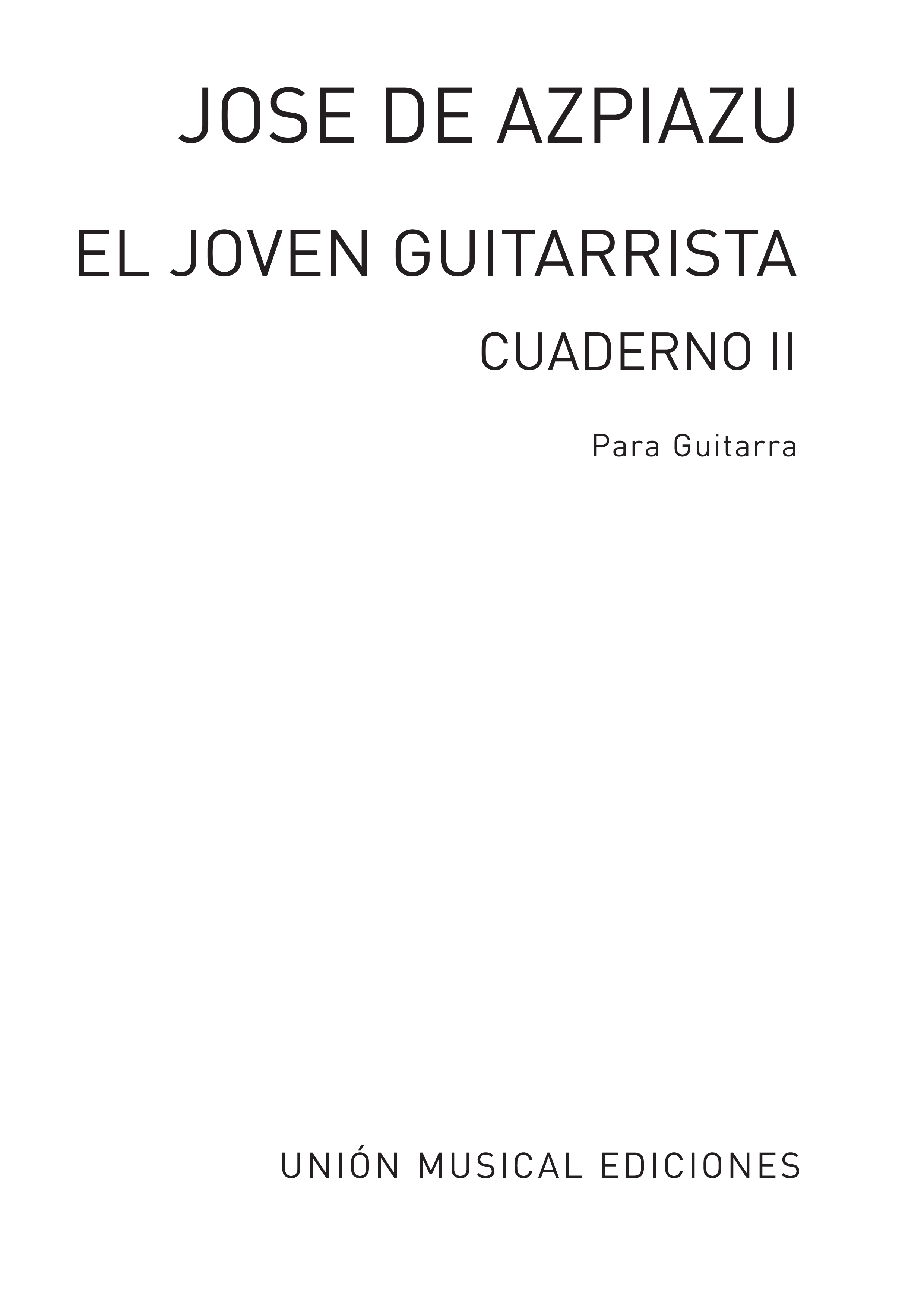 Azpiazu: El Joven Guitarrista Volume 2 for Guitar