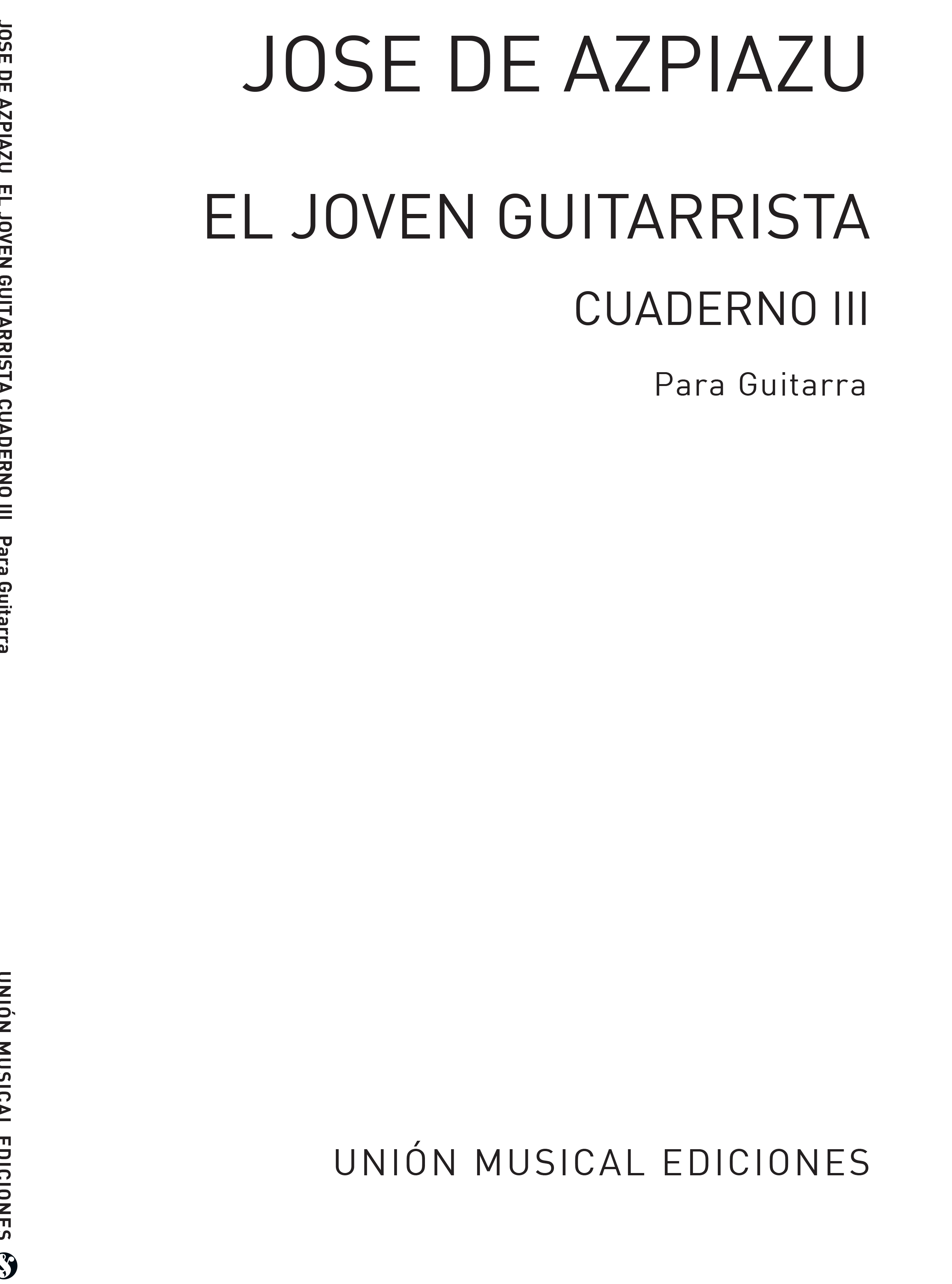 Azpiazu: El Joven Guitarrista Volume 3 for Guitar