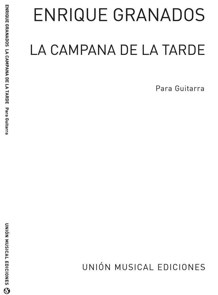 Granados: La Campana De La Tarde De Bocetos (Garcia Velasco)for Guitar