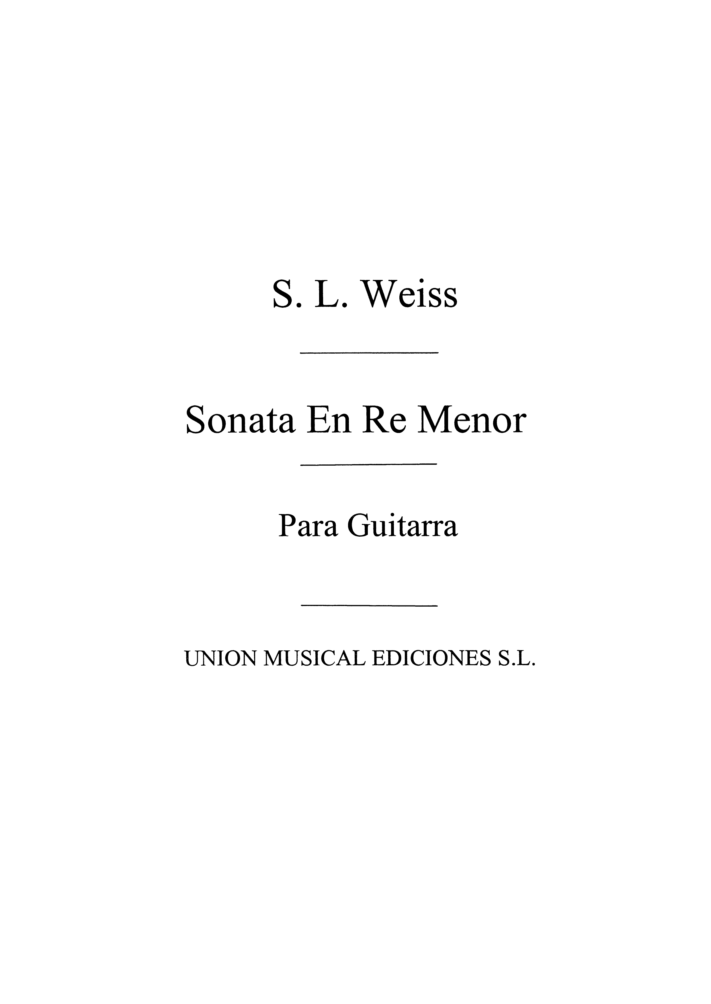 Weiss: Sonata En Re Menor (Azpiazu)