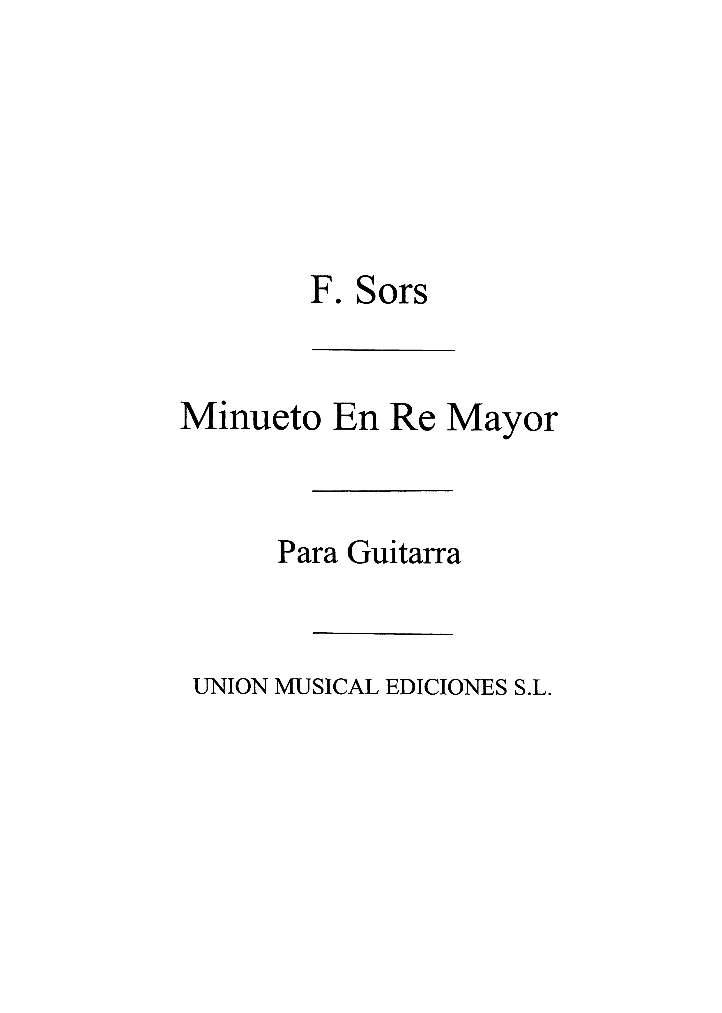 Sors: Minuet En Re Mayor D Major (Galindo) for Guitar