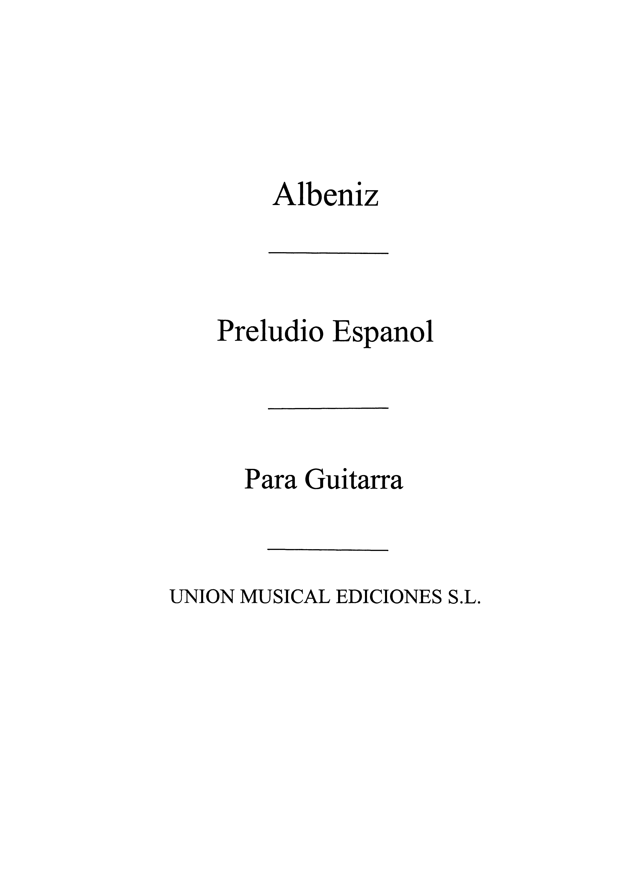 Albeniz: Preludio Espanol, leyenda(Sainz de la Maza) for Guitar