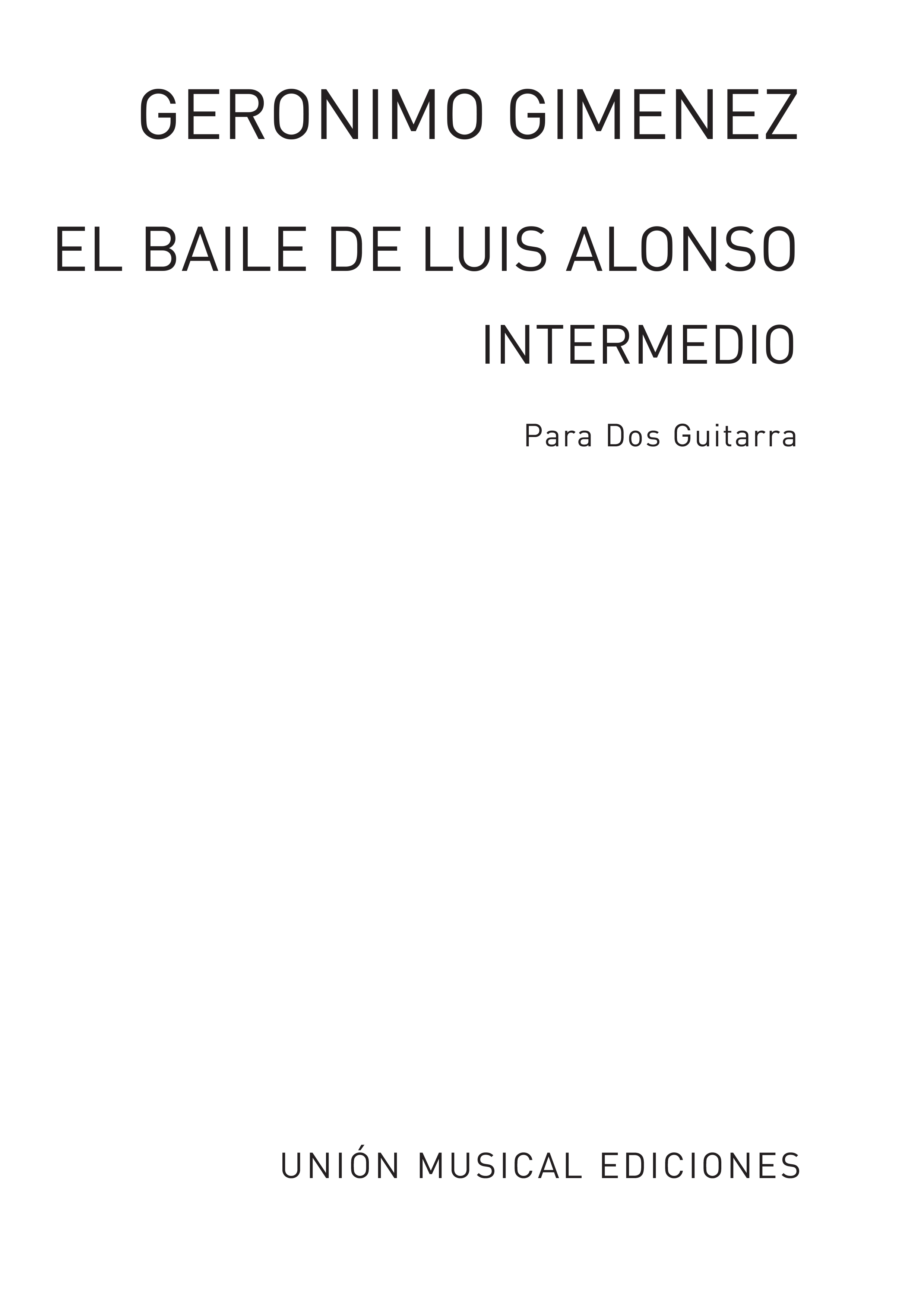 Gimenez: El Baile De Luis Alonso Intermedio (Maravilla)for 2 Guitars