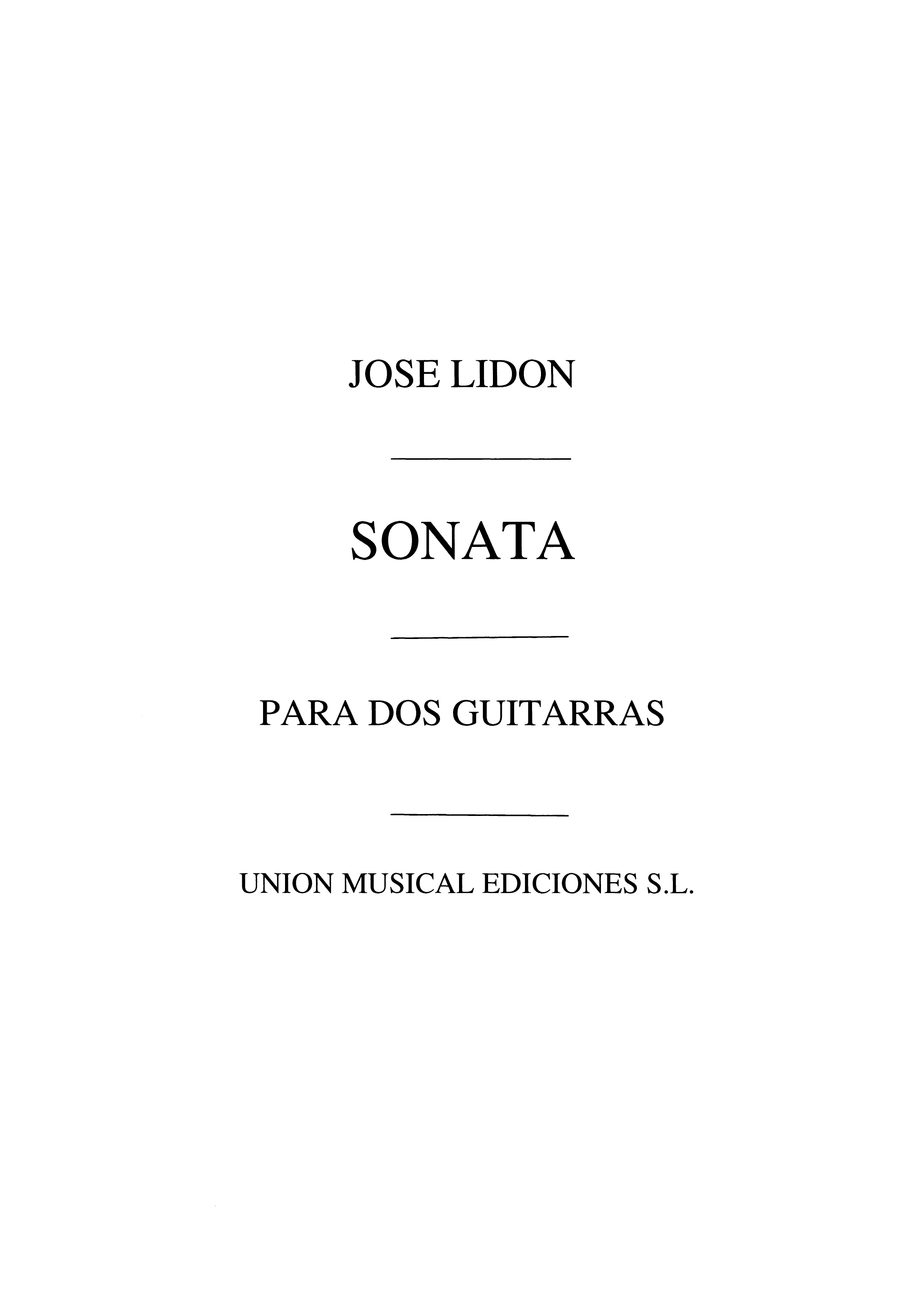 Lidon: Sonata (Ruiz Pipo) for 2 Guitars