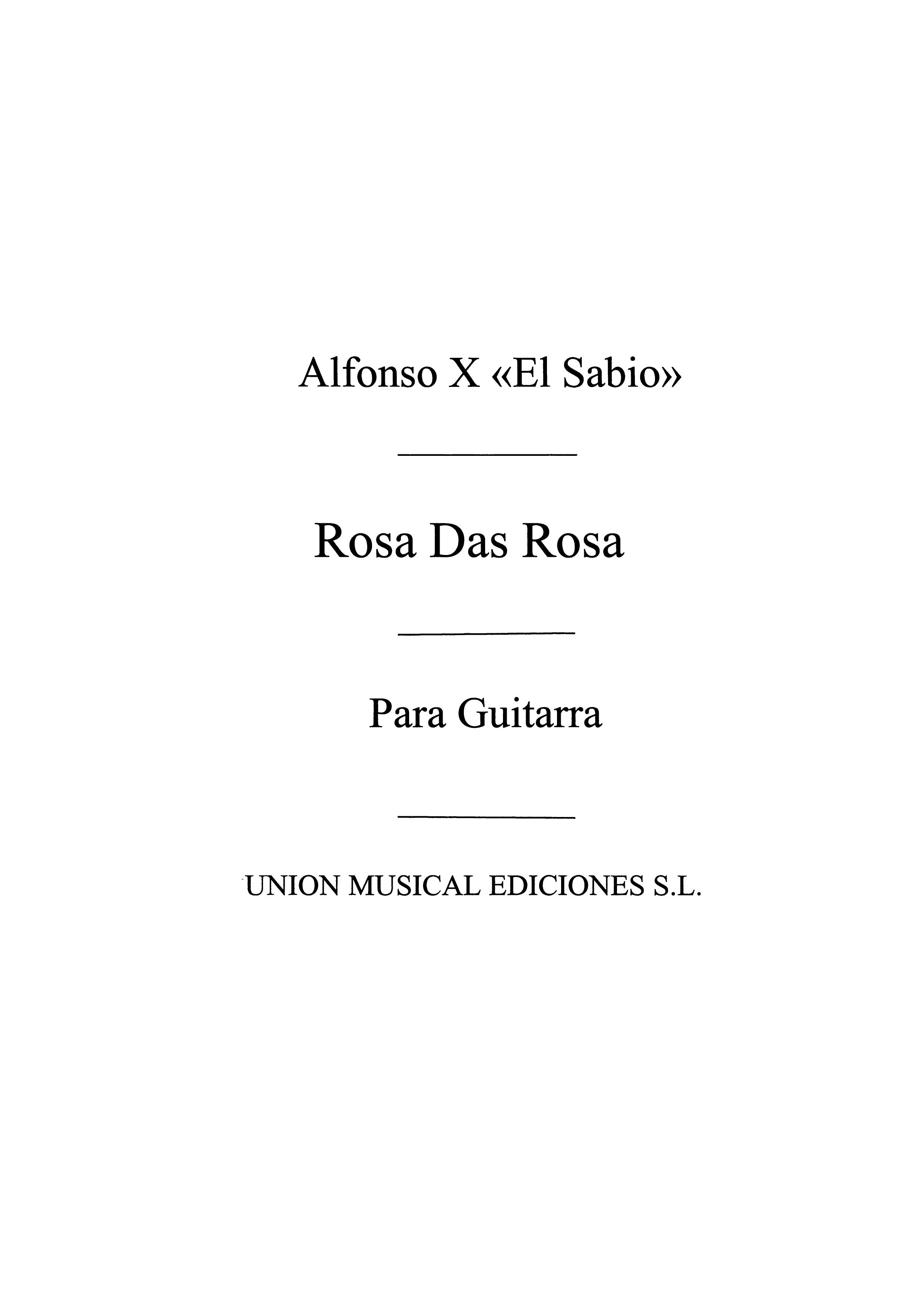 Alfonso X El Sabio: Rosa Das Rosas (Garcia Velasco) for Guitar