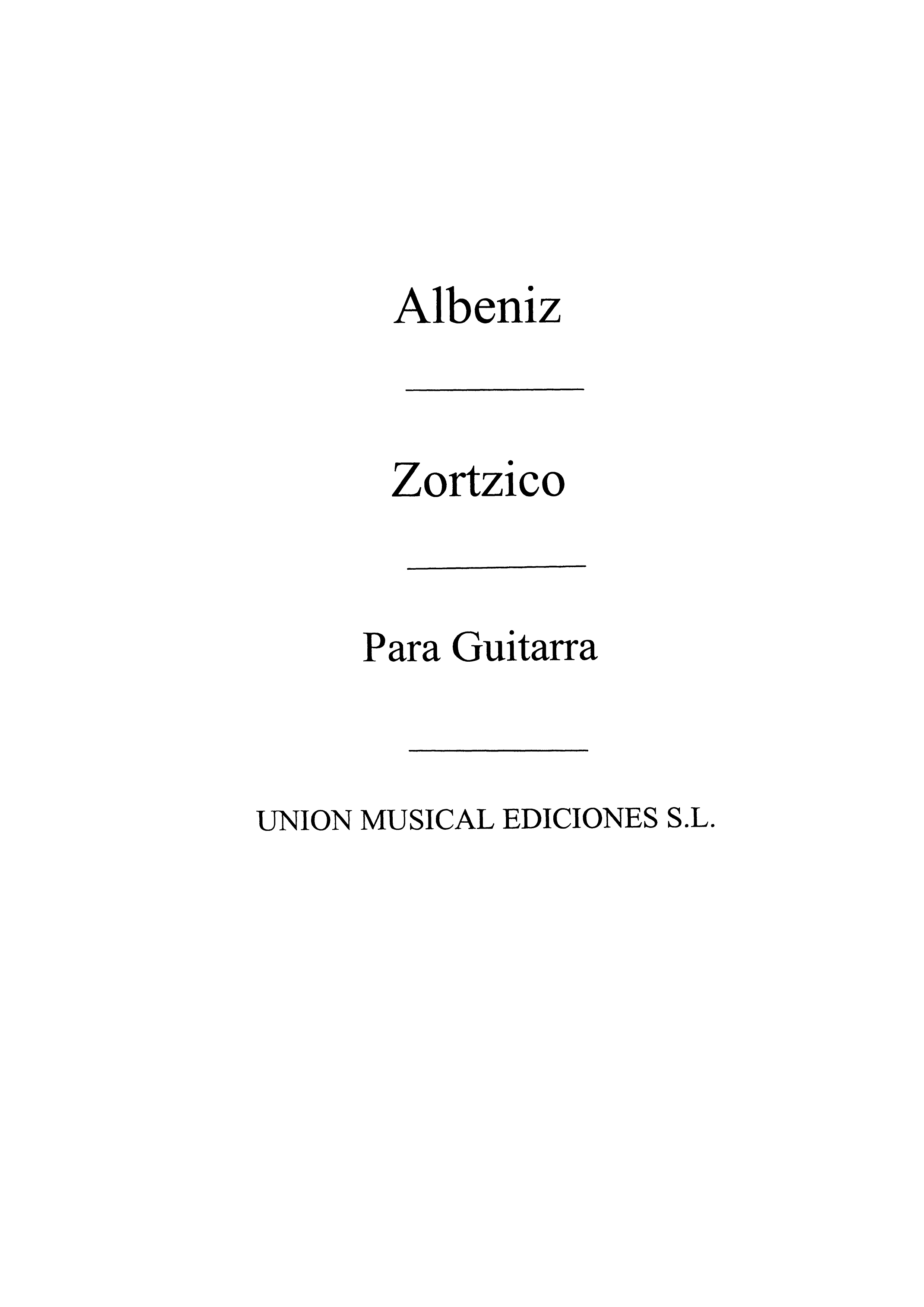 Albeniz: Zortzico (Espana) (Balaguer) for Guitar