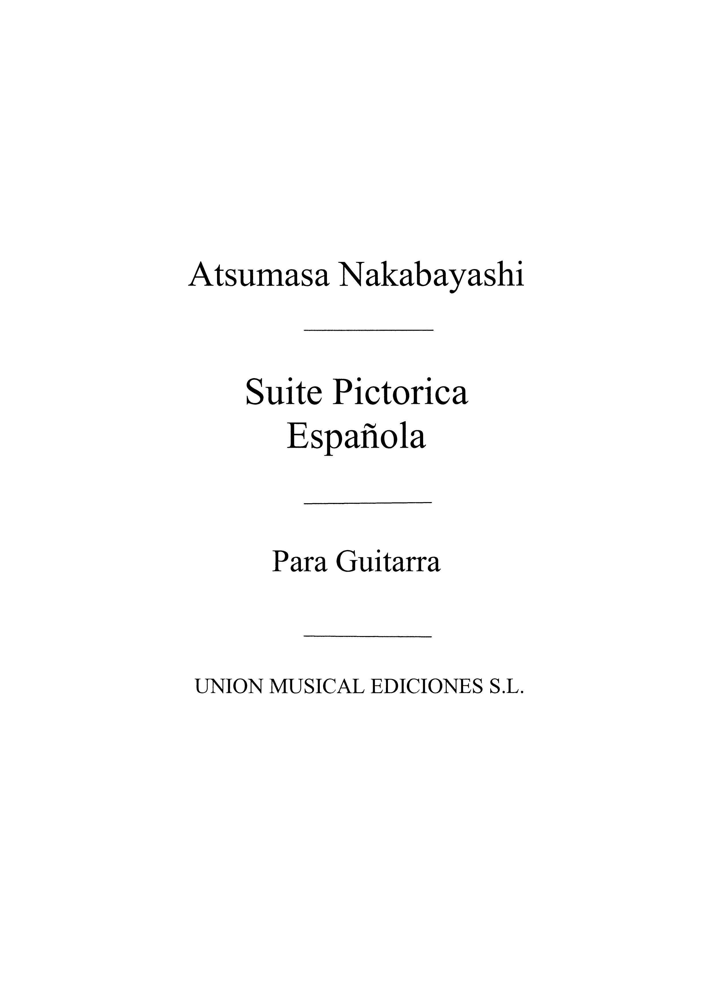 Nakabayashi: Suite Pictorica Espanola for Guitar