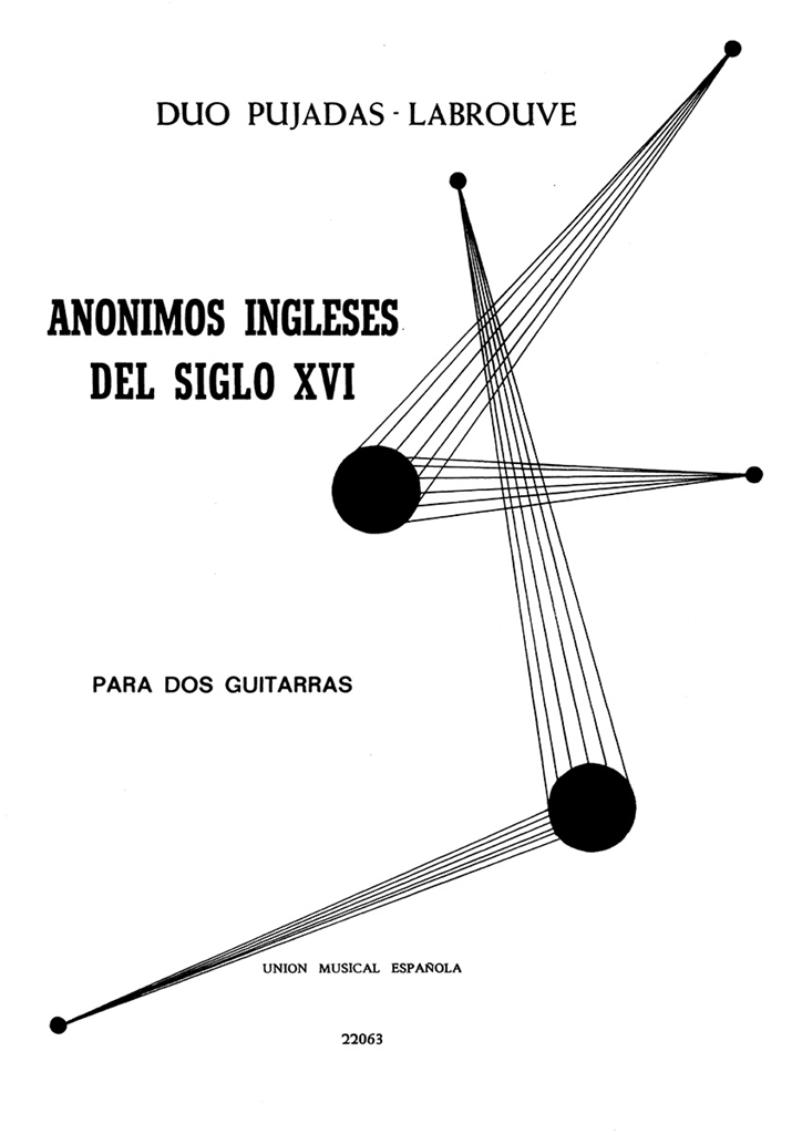 Anonimo: Ingleses Del Siglo XVI (Pujadas Labrouve) for 2 Guitars