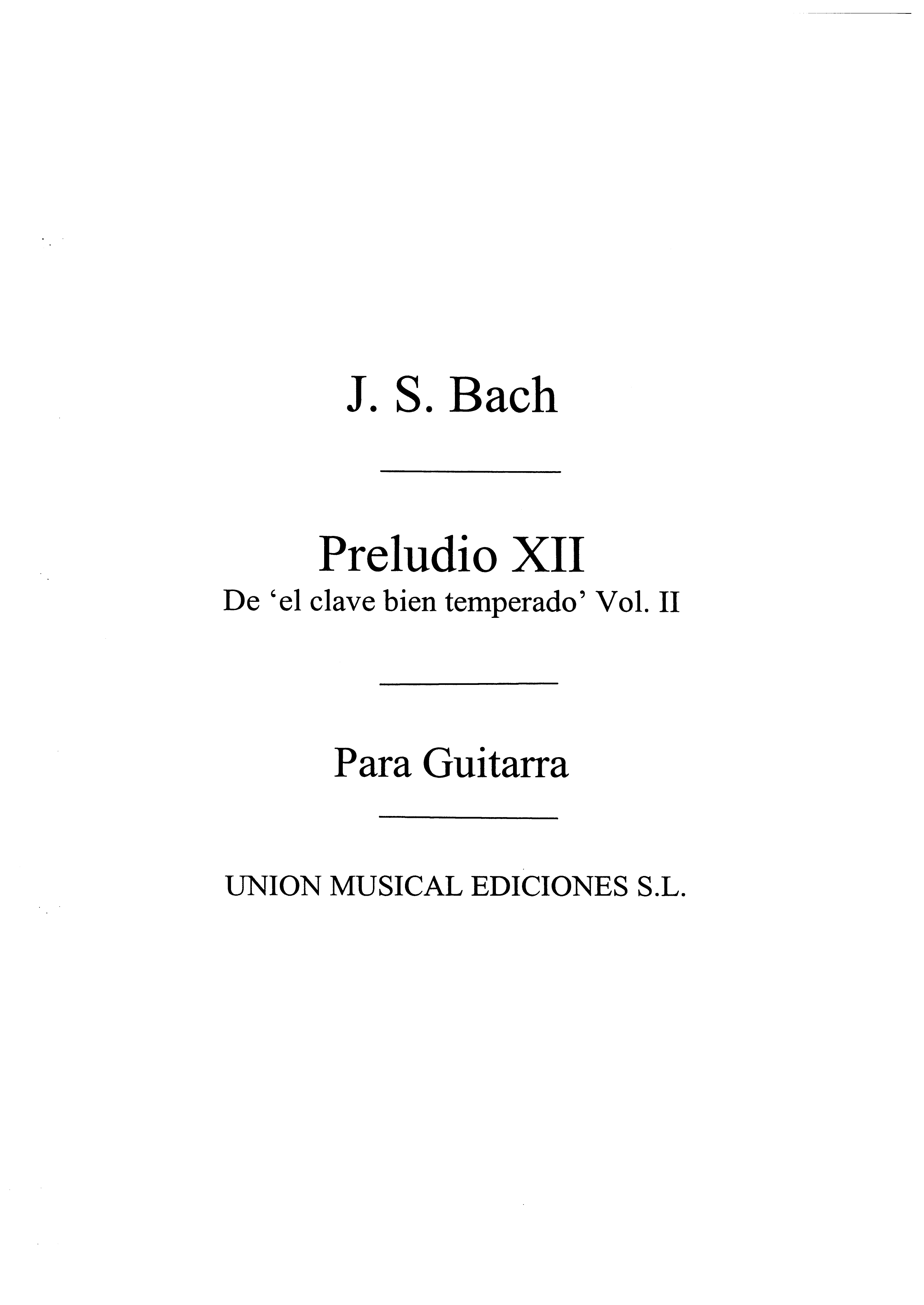 Bach: Preludio No.12 Clave Bien Temperado Volume 2 (Cardoso)for Guitar