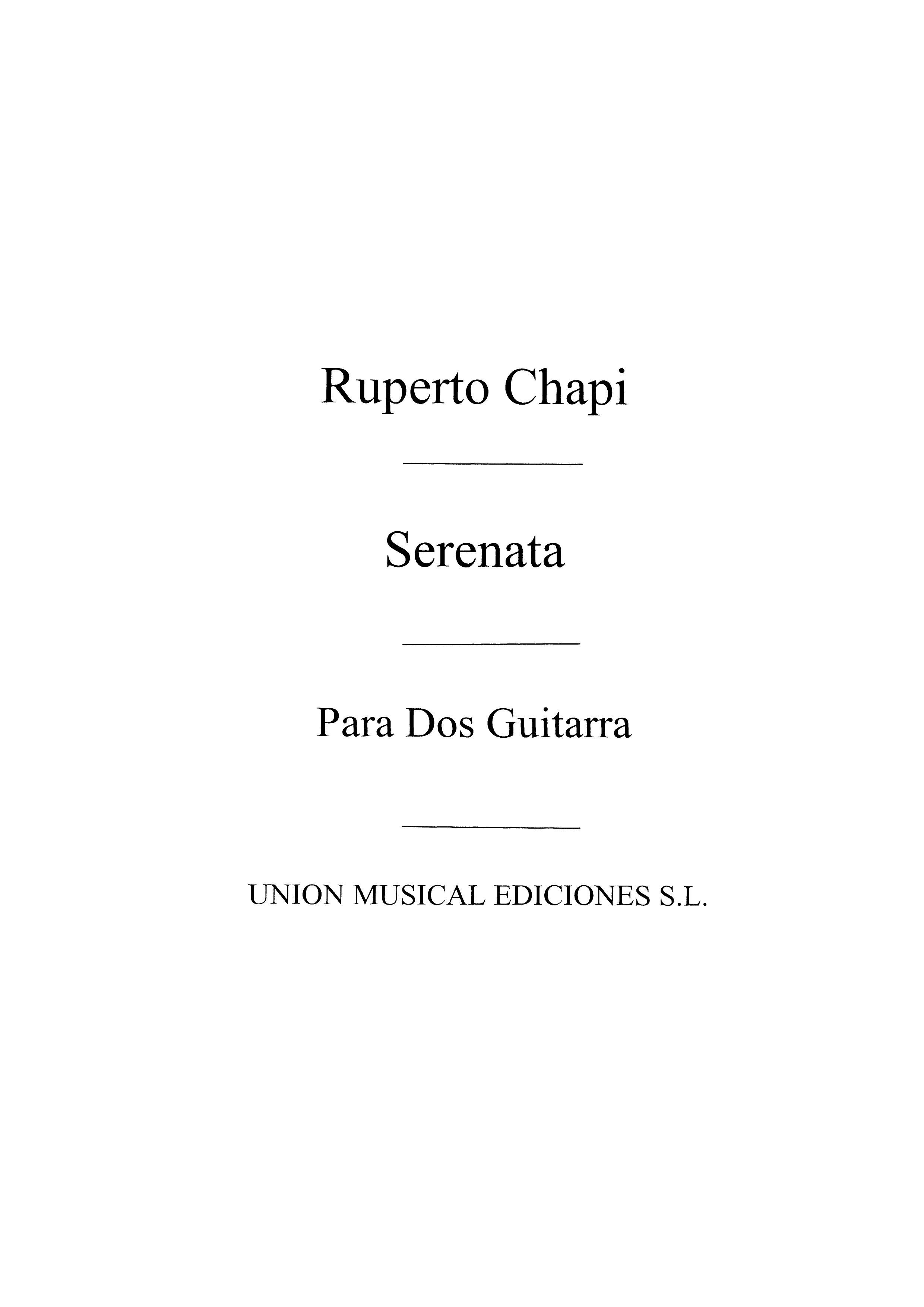 Chapi: Serenata De La Fantasia Morisca (Balaguer)for 2 Guitars