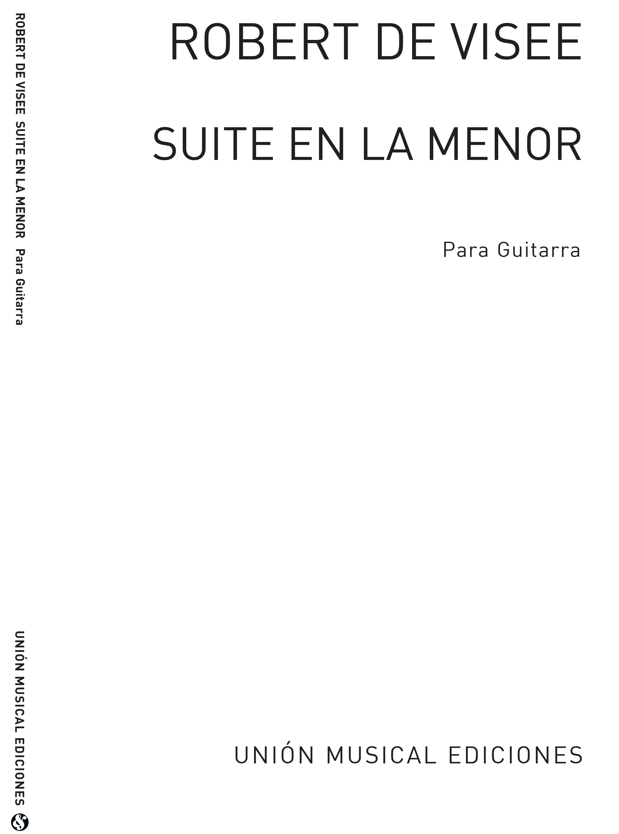 Visee: Suite En La Menor (Gousse) for Guitar