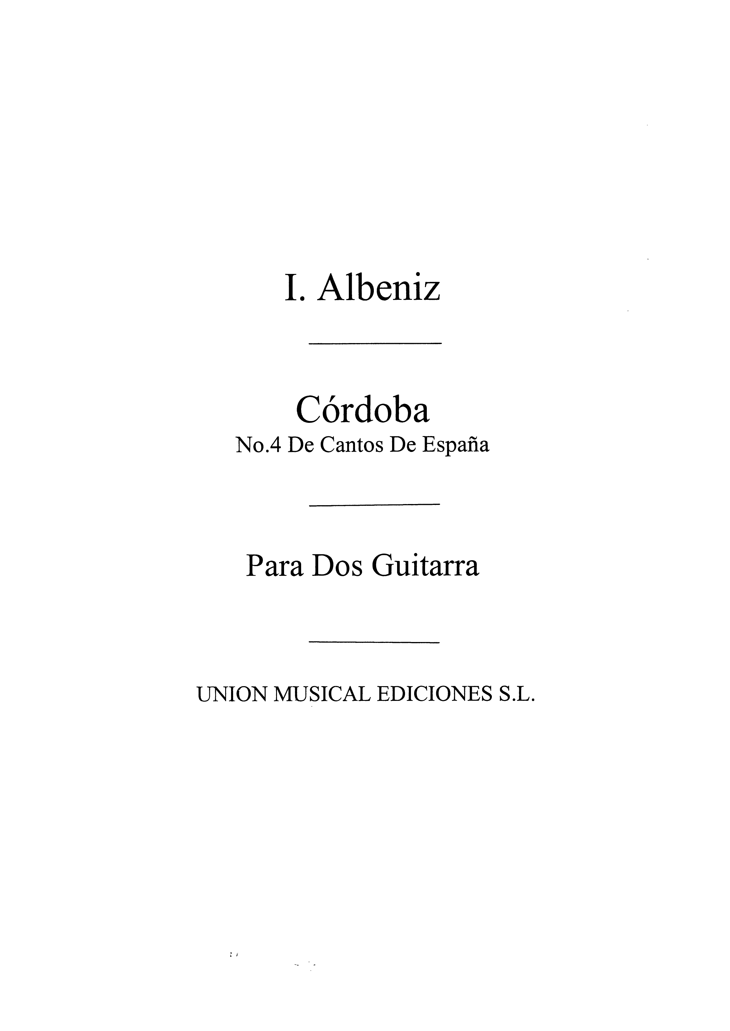 Albeniz: Cordoba No.4 from Cantos De Espana (Balaguer) for 2 Gtrs