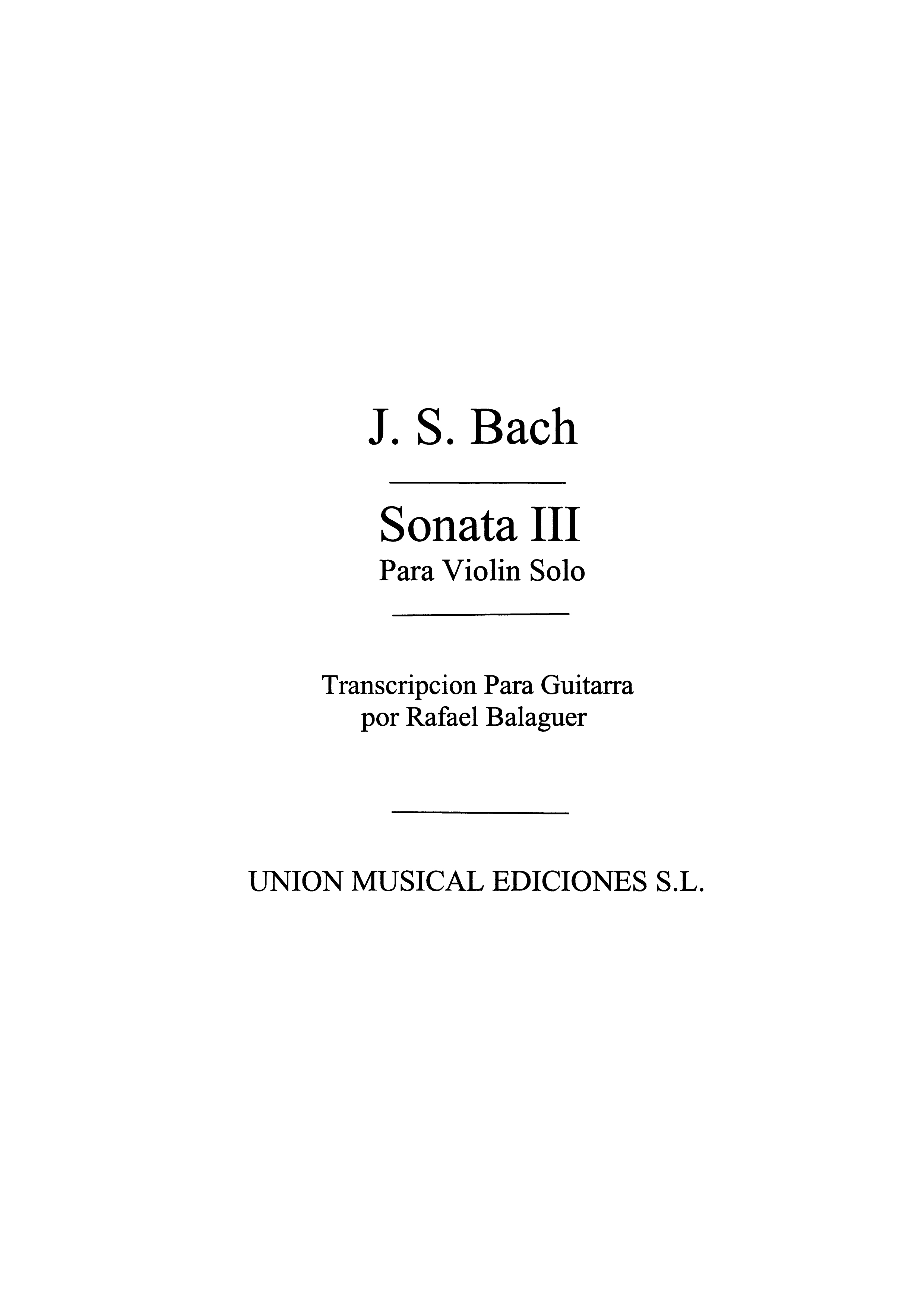 Bach: Sonata No.3 Para Violin Solo (Balaguer) for Guitar