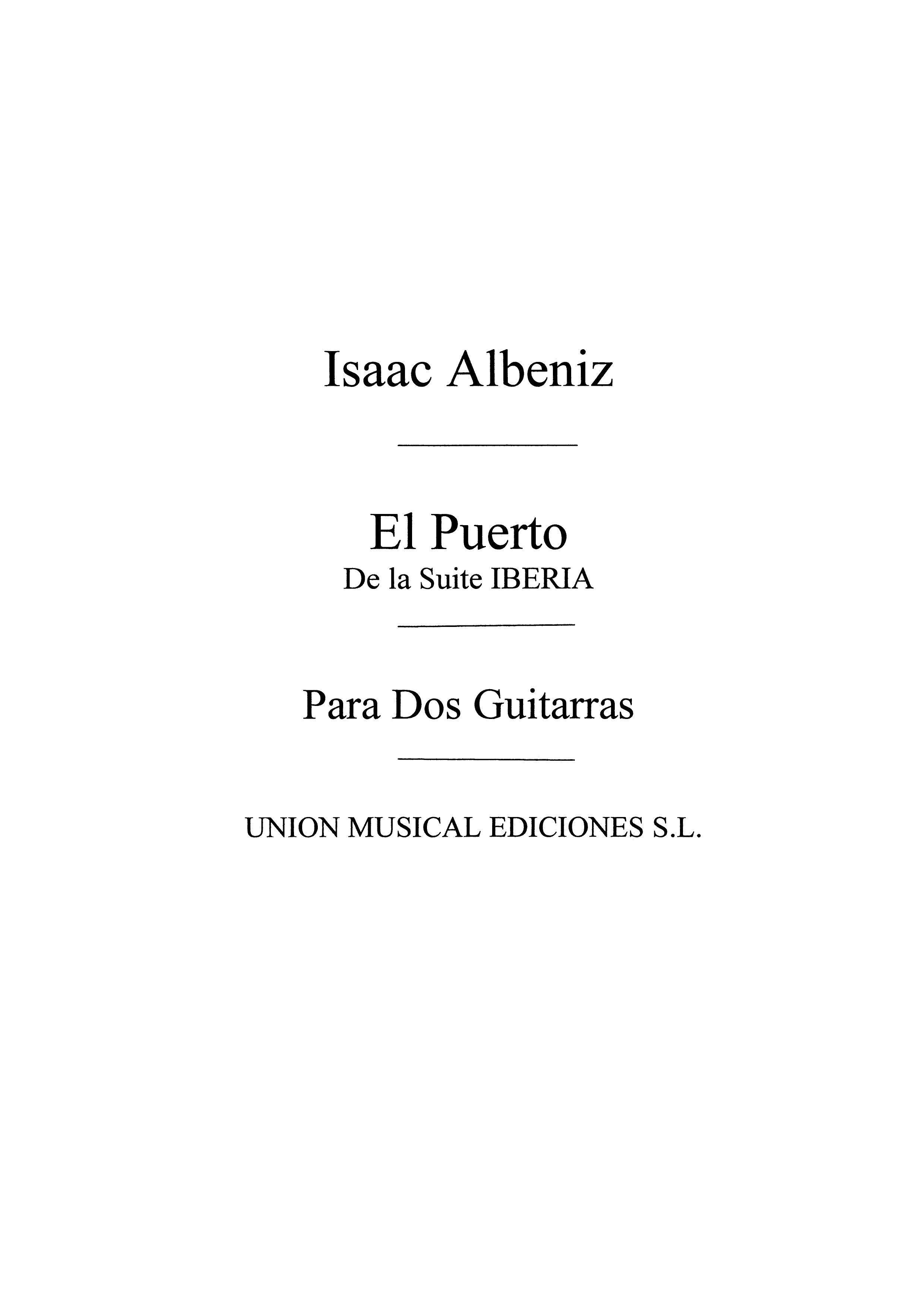 Albeniz: El Puerto from Iberia (Balaguer) for 2 guitars