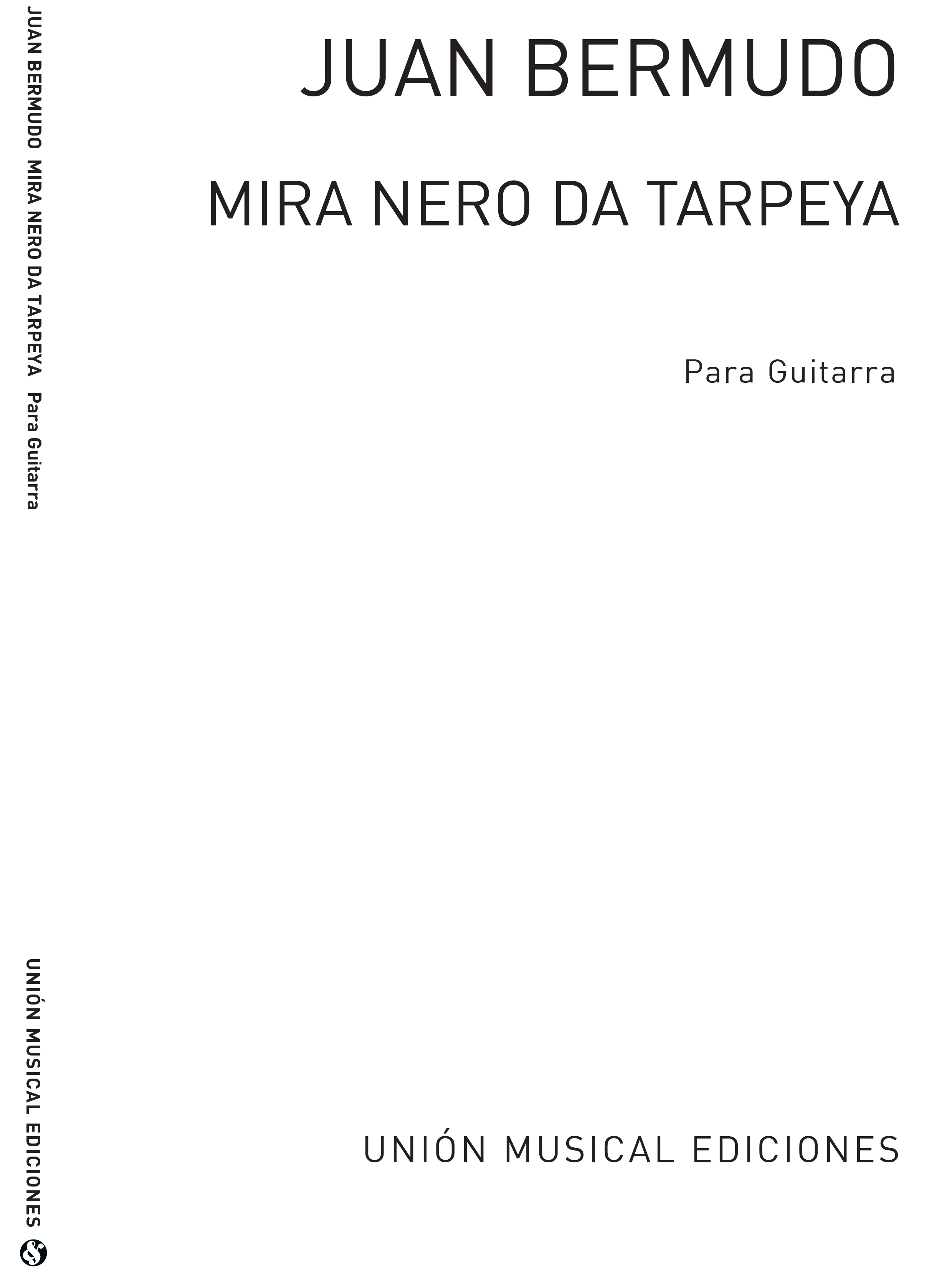 Bermudo: Mira Nero De Tarpeya Romance Viejo (Garcia Velasco) Guitar